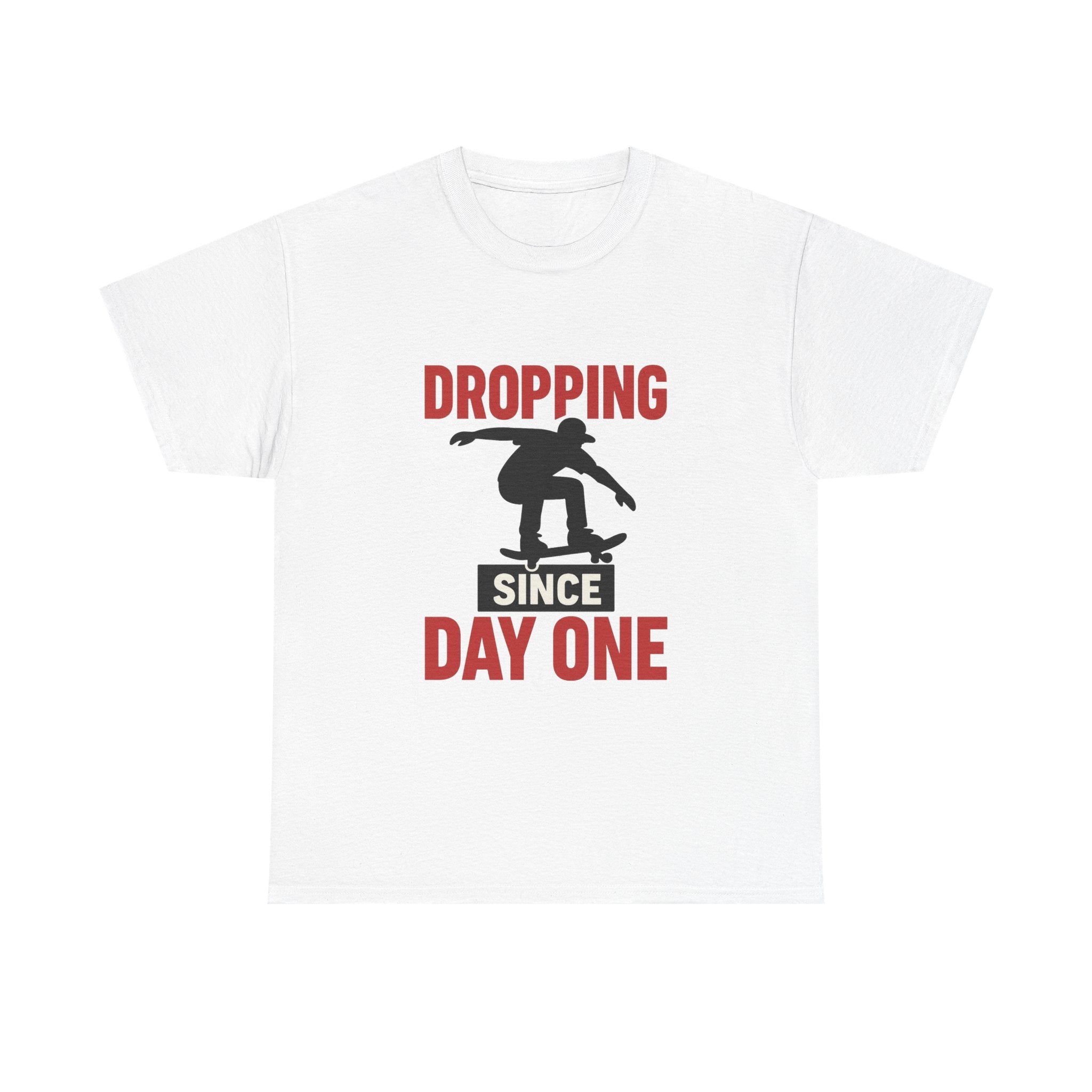 Skater Dropping In Since Day One T-Shirt | Unique Gift | Graphic Tee