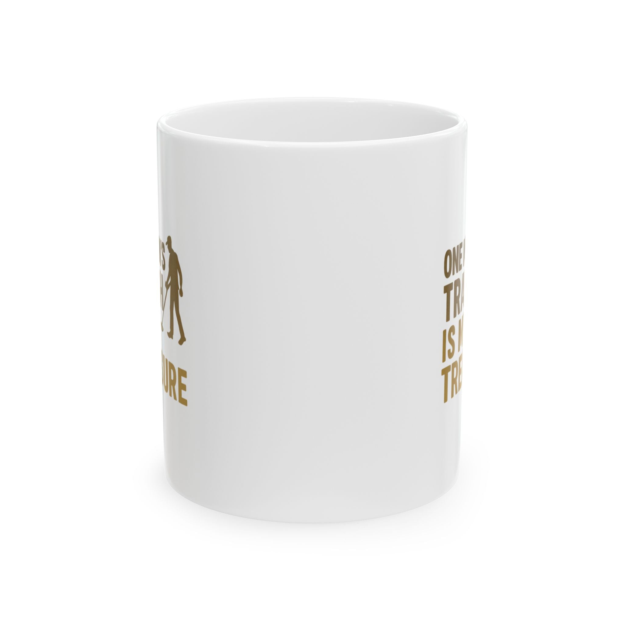 Metal Detector Hobby One Mans Trash Is My Treasure Coffee Mug | Unique Gift | Ceramic Mug