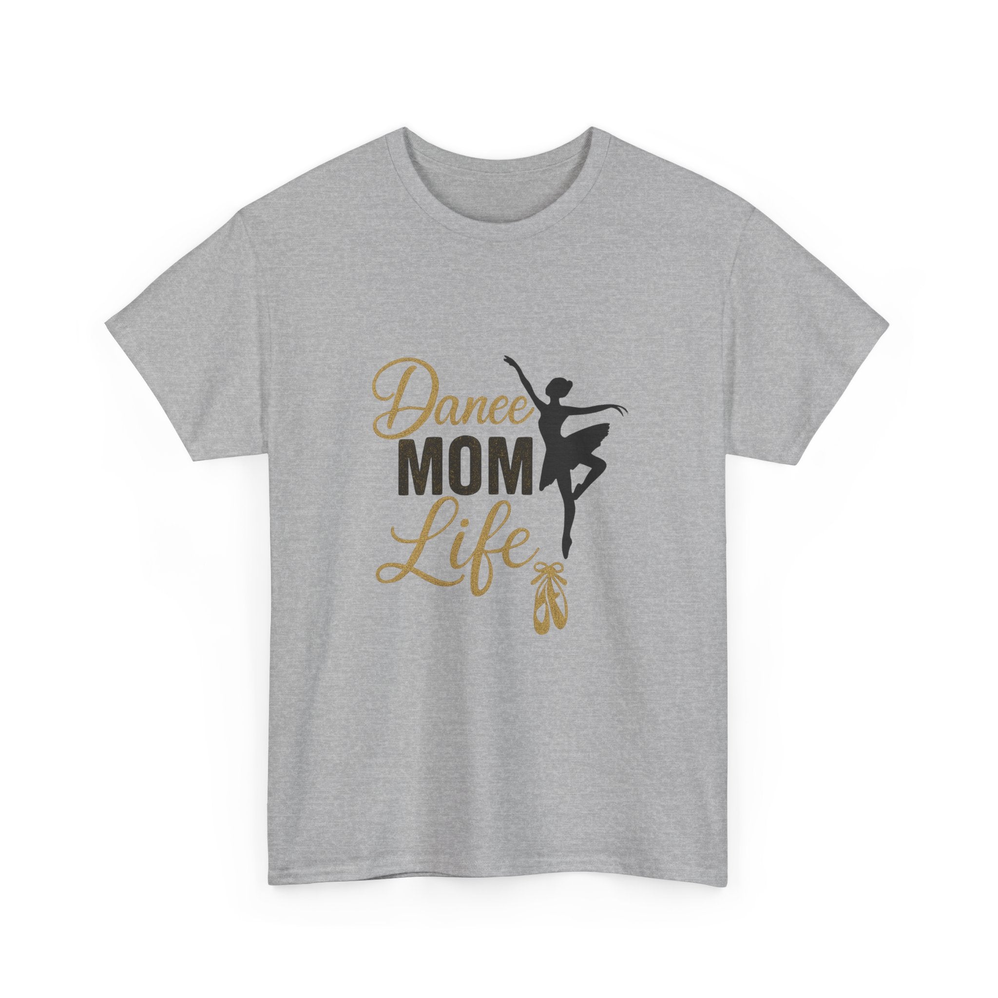 Dance Mom Life T-Shirt | Gift for Mom | Graphic Tee
