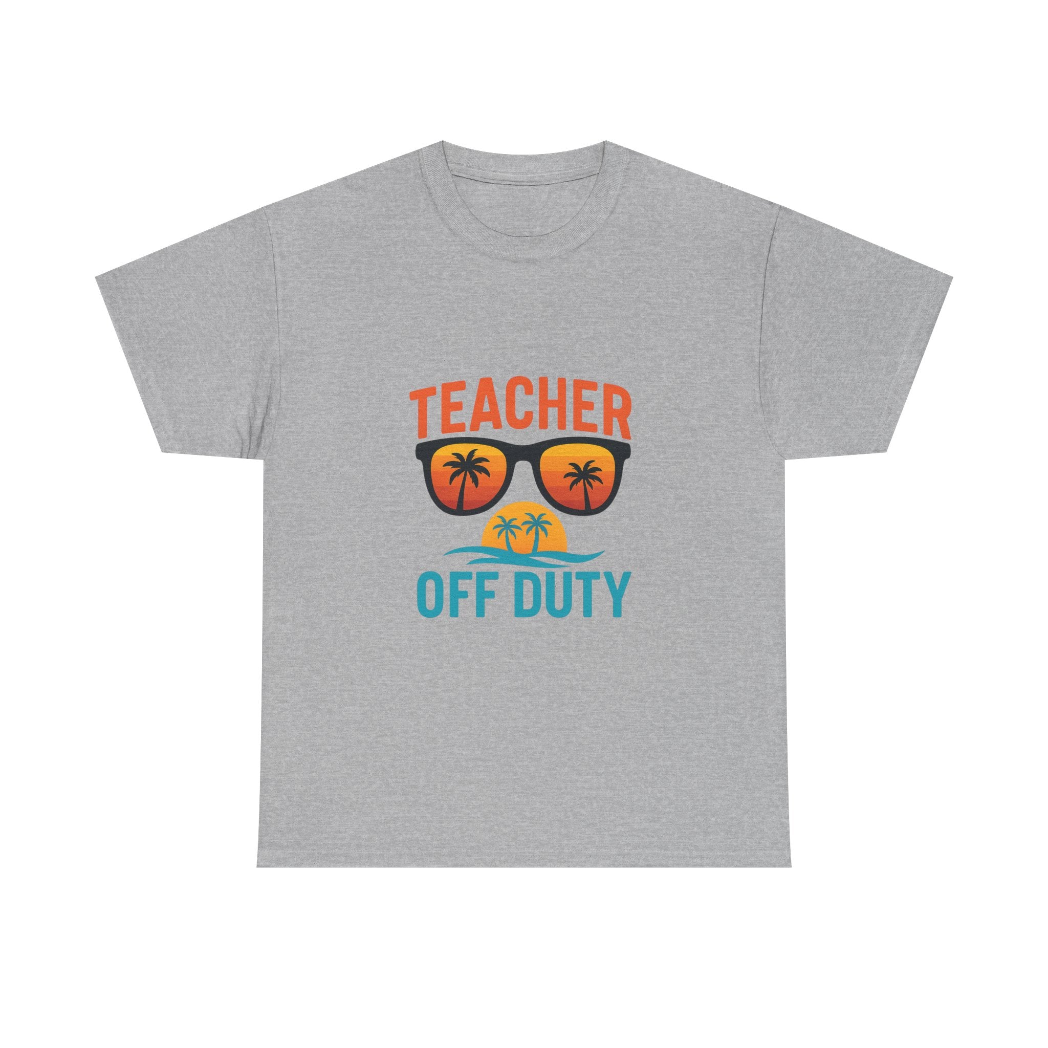 Teacher Off Duty Summer Break T-Shirt | Teacher Gift | Graphic Tee