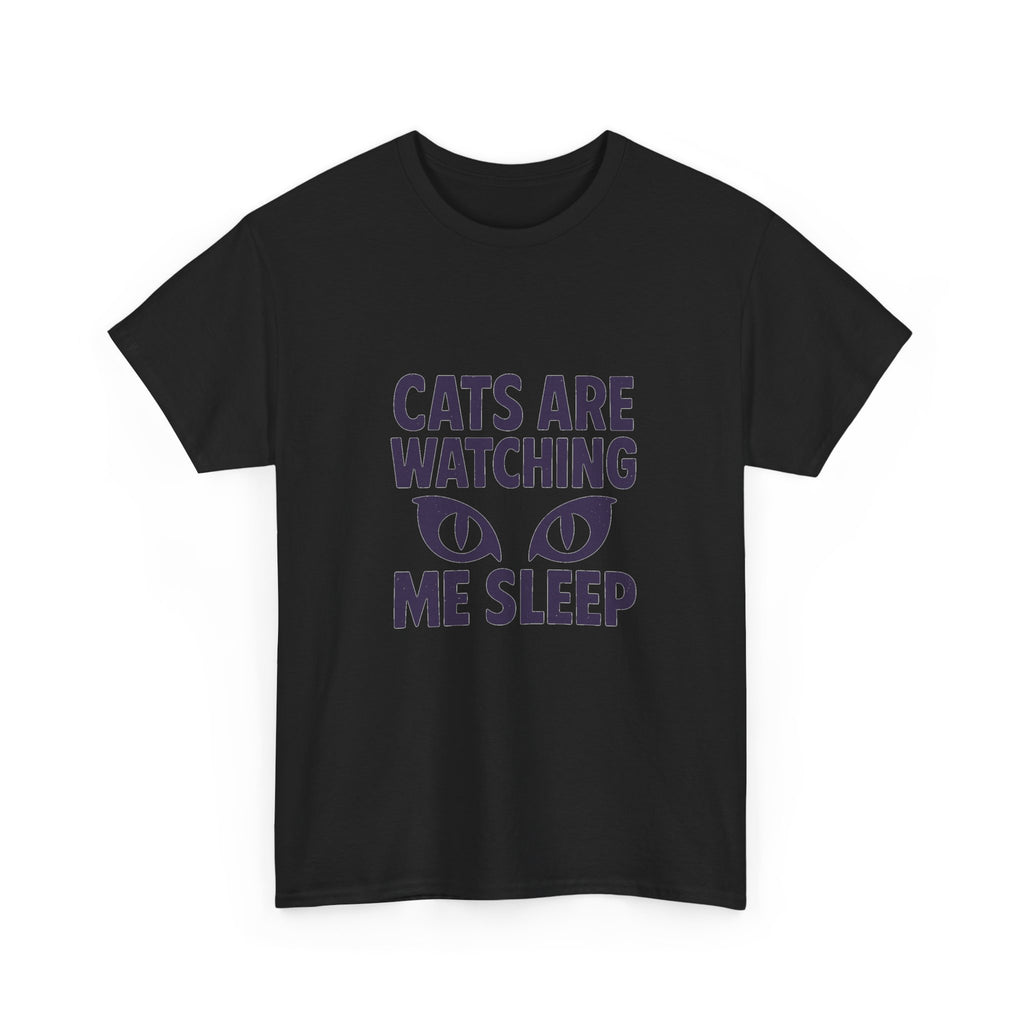 Dog Person Cats Are Watching Me Sleep T-Shirt | Cat Lover Gift | Graphic Tee