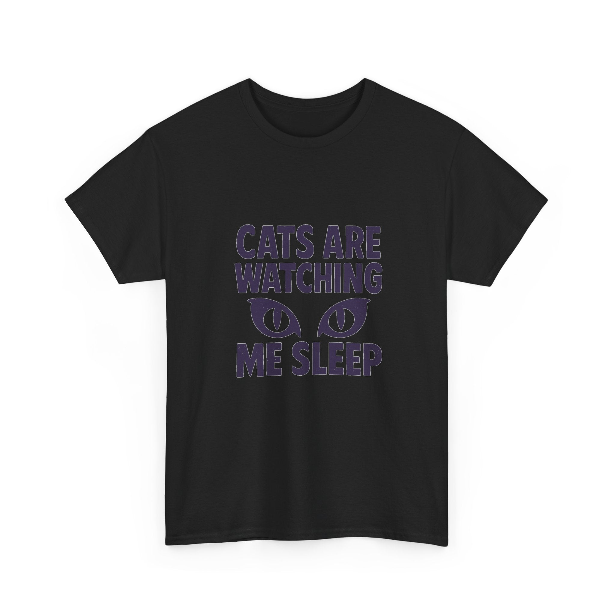 Dog Person Cats Are Watching Me Sleep T-Shirt | Cat Lover Gift | Graphic Tee