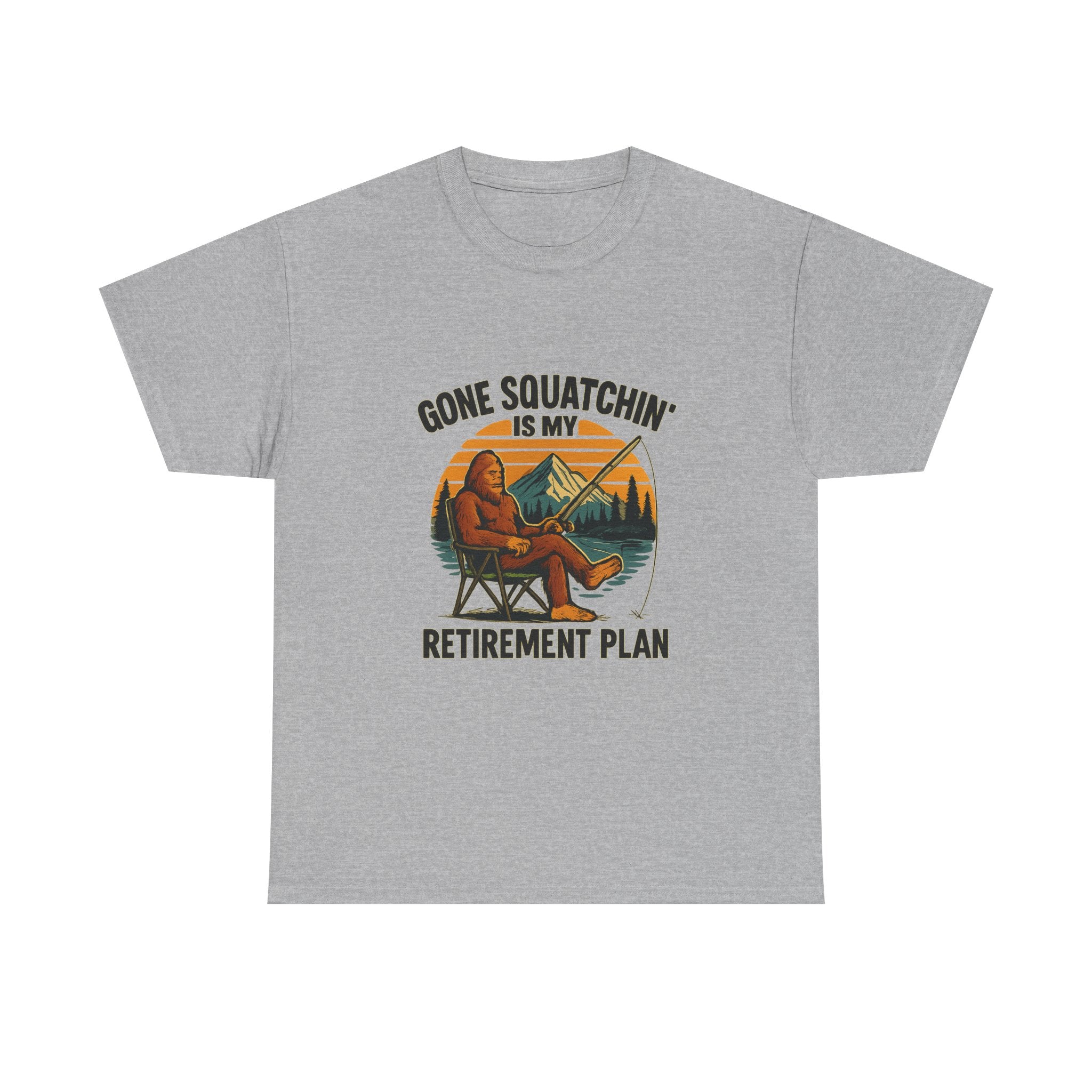 Gone Squatchin Retirement Plan T-Shirt | Unique Gift | Graphic Tee