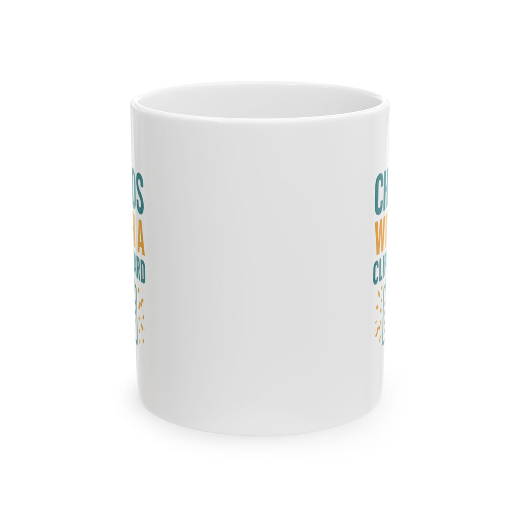 Event Planner Chaos With A Clipboard Coffee Mug | Unique Gift | Ceramic Mug
