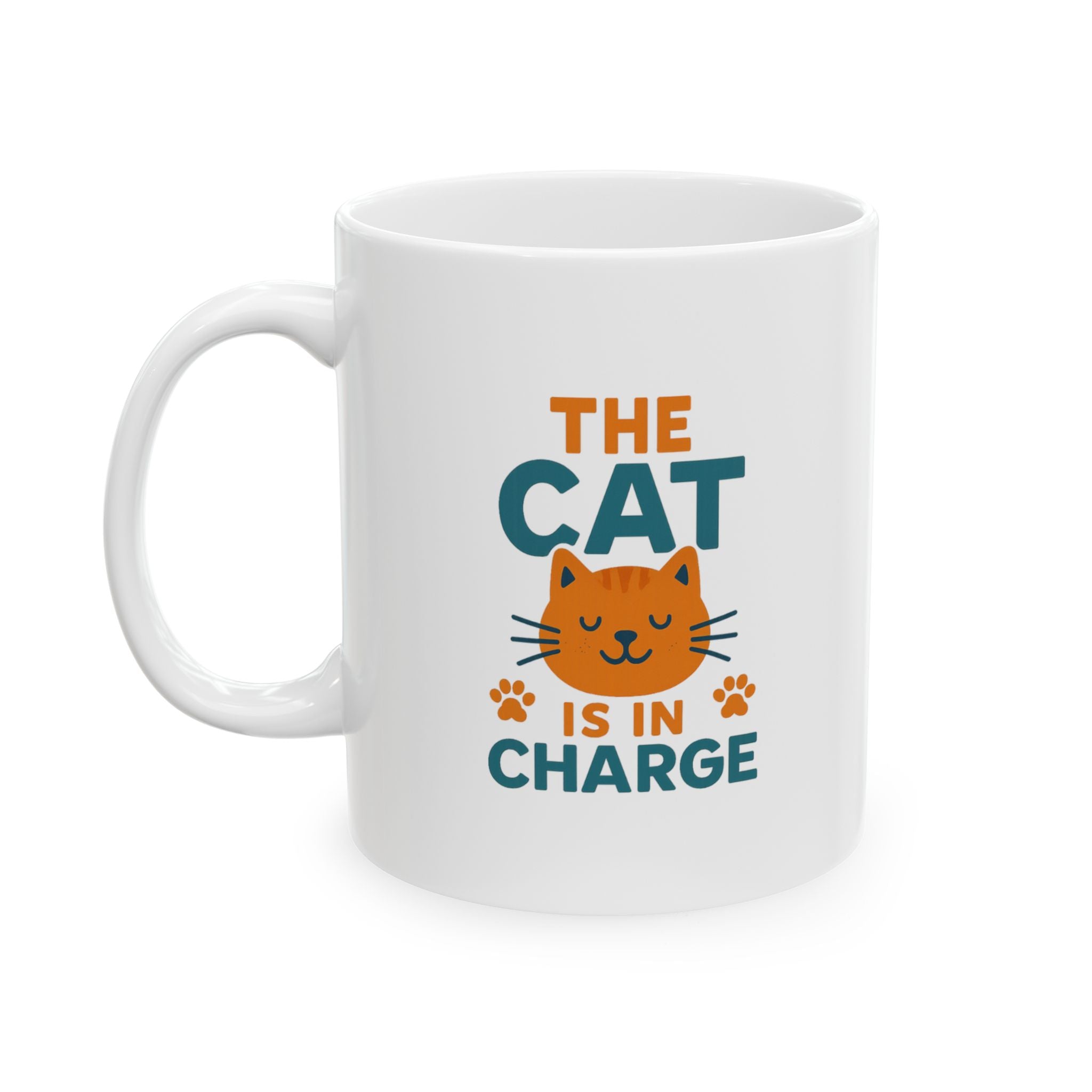 The Cat Is In Charge Here Coffee Mug | Funny Cat Lover | Ceramic Mug