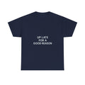 Astrophotographer Up Late For A Good Reason T-Shirt