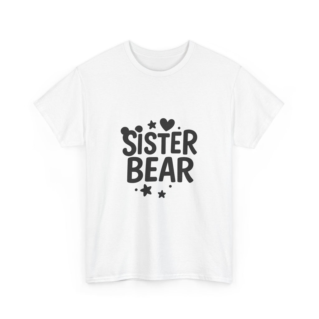 Sister Bear Proud Sister T-Shirt | Unique Gift | Graphic Tee