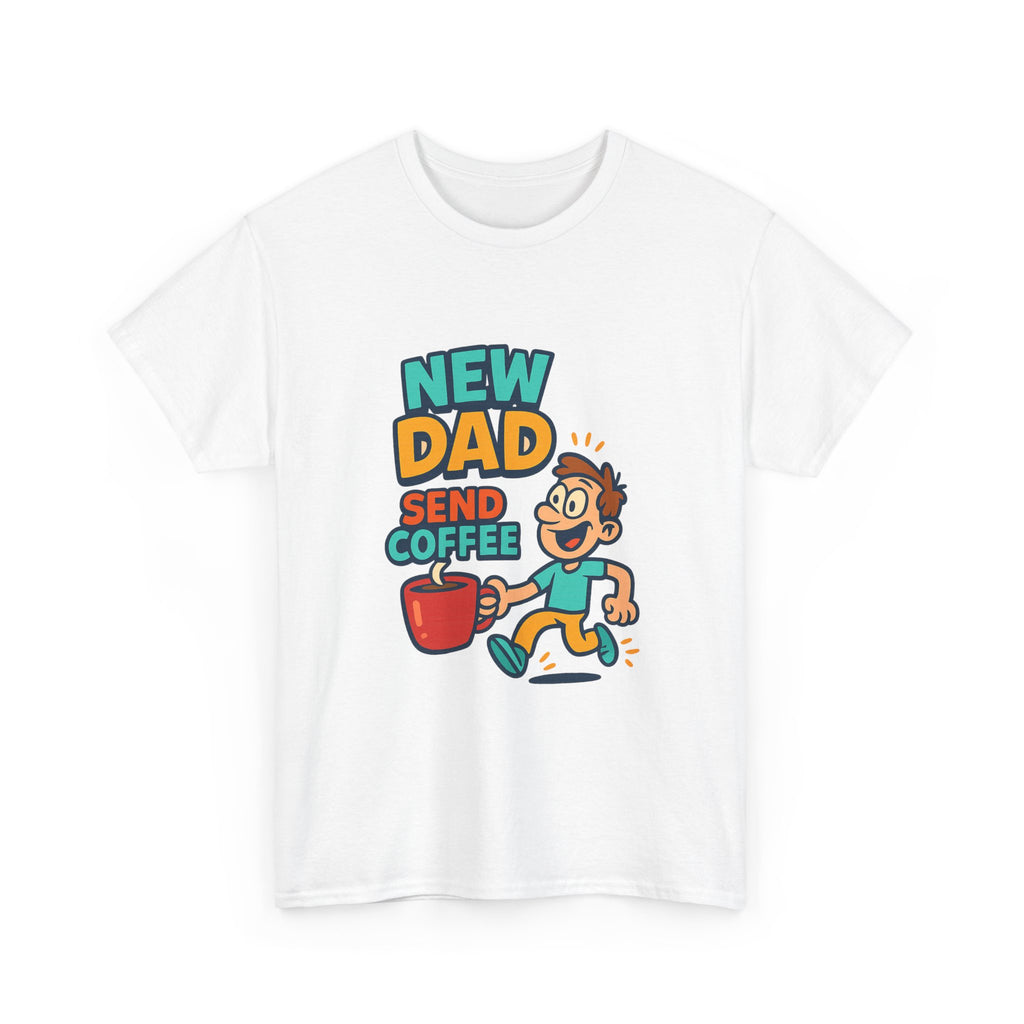 Just Became A Dad Still Processing T-Shirt | New Dad Gift | Graphic Tee