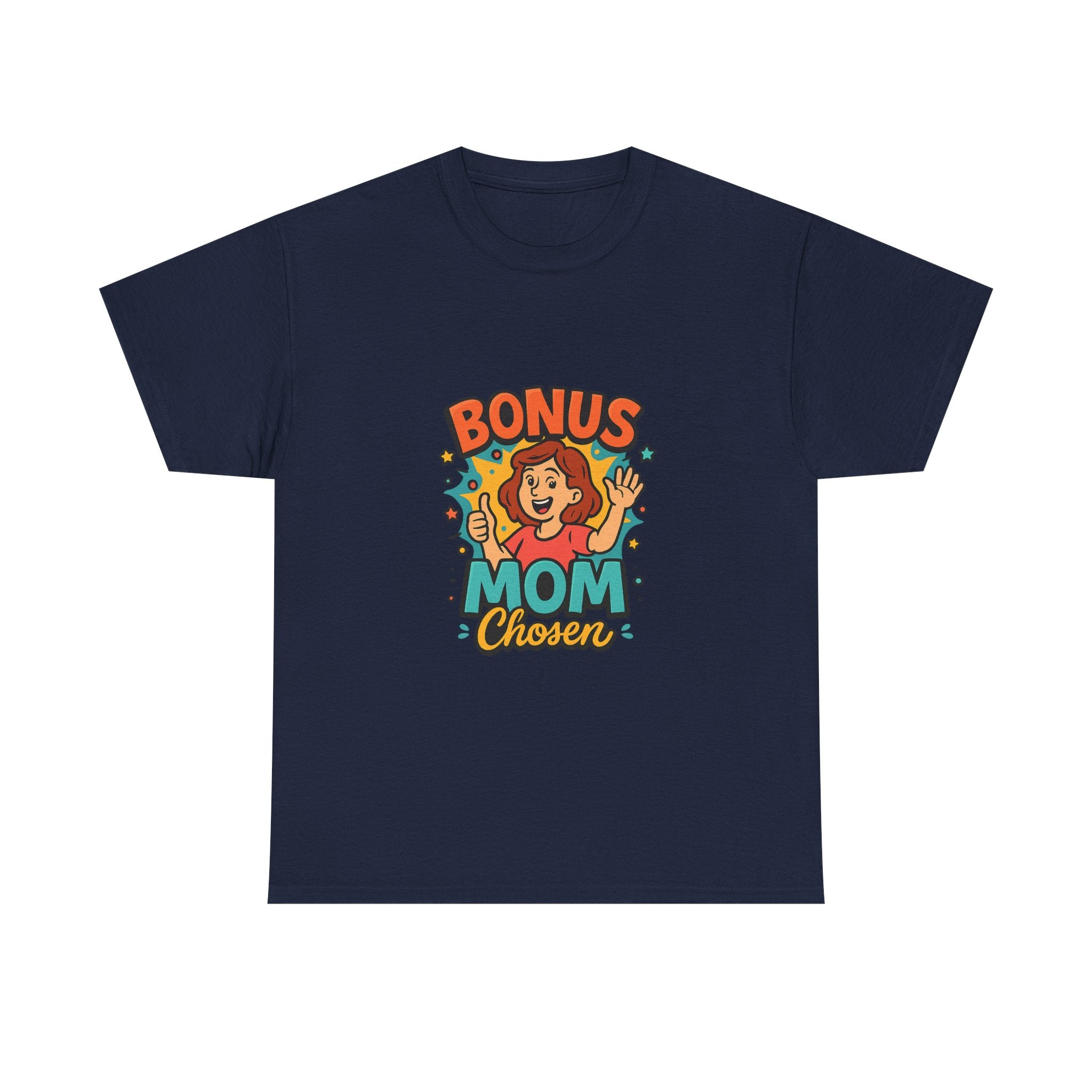 Bonus Mom Showing Up Every Single Day T-Shirt | Stepmom Gift | Graphic Tee