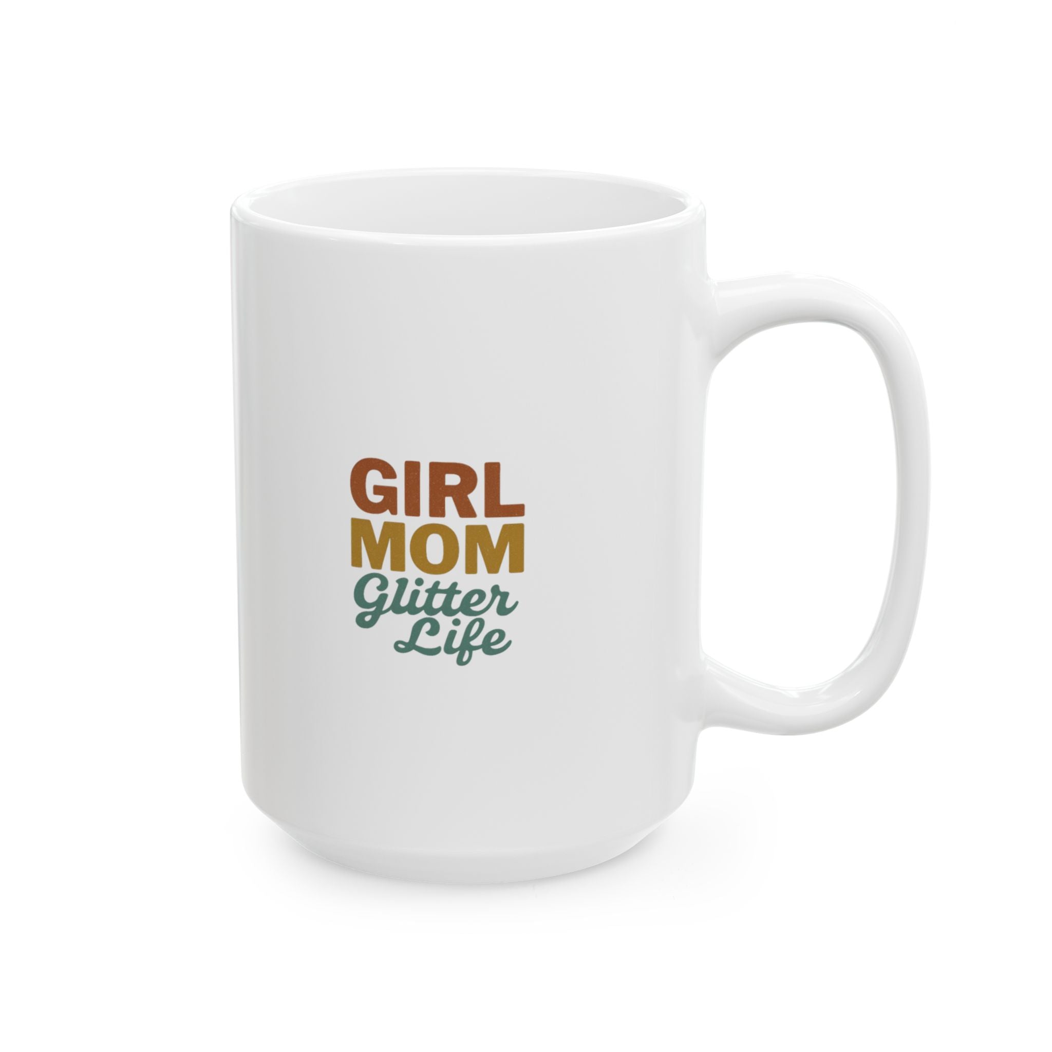 Raising Girls And Drinking Coffee Coffee Mug | Girl Mom Humor | Ceramic Mug