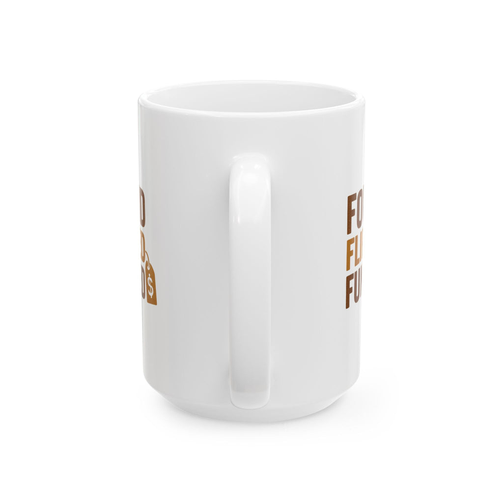 Flea Market Flipper Found It Flipped It Funded It Coffee Mug | Unique Gift | Ceramic Mug