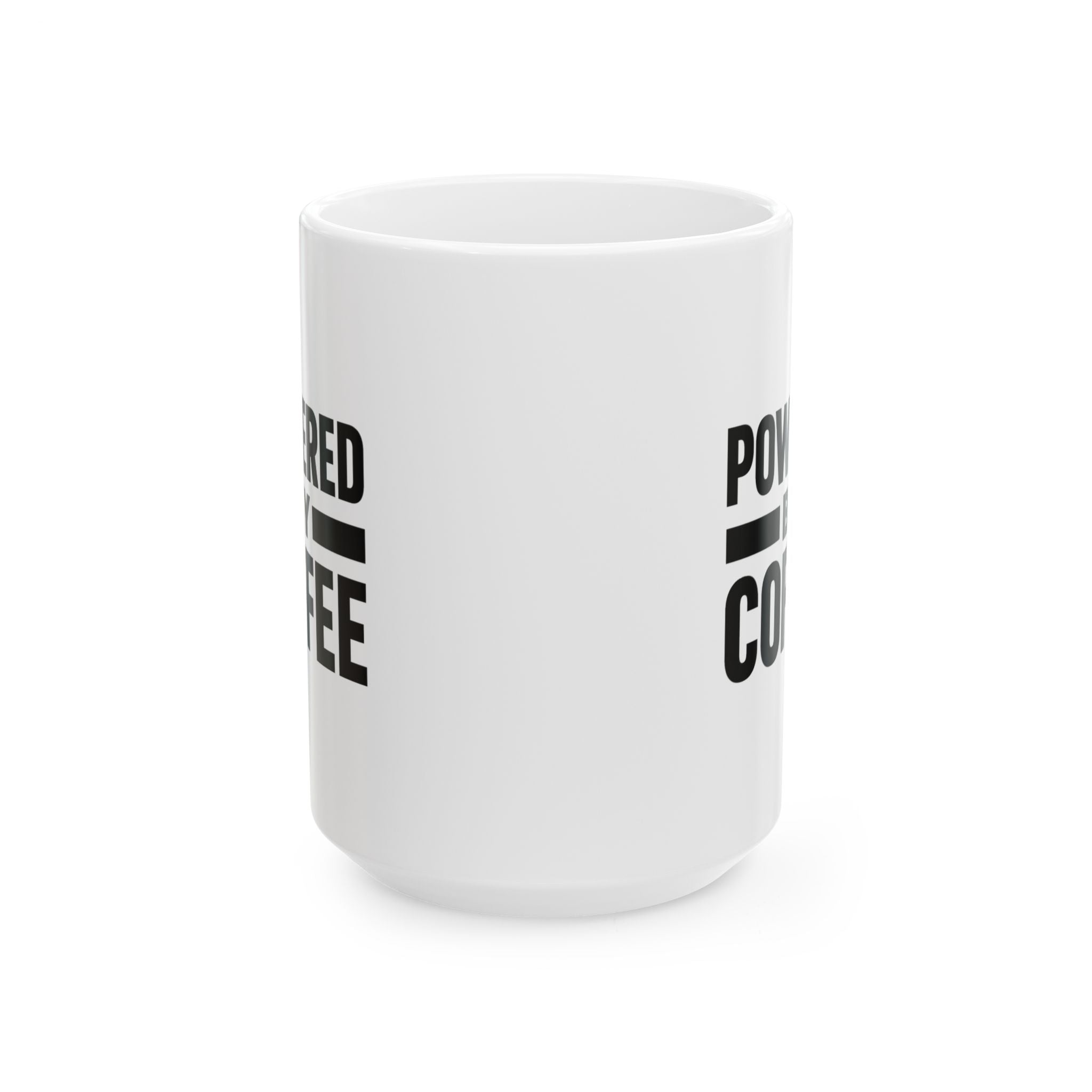 Entirely Powered By Coffee Please Refill Coffee Mug | Funny Gift | Ceramic Mug
