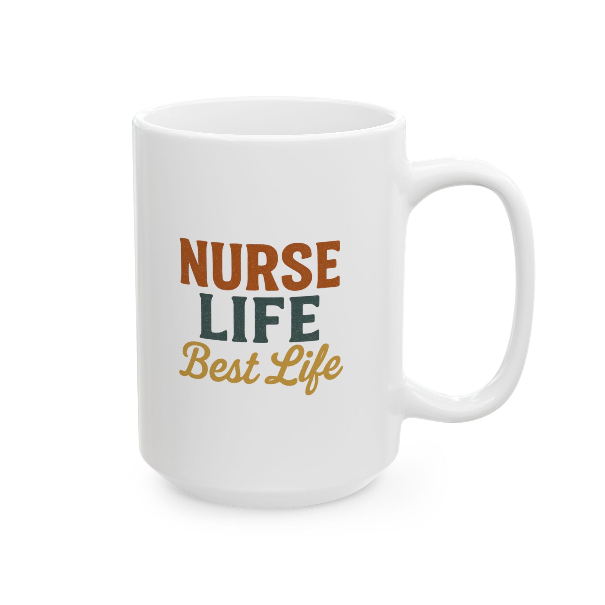 Nurse Life No Days Off Coffee Mug | Nurse Appreciation | Ceramic Mug