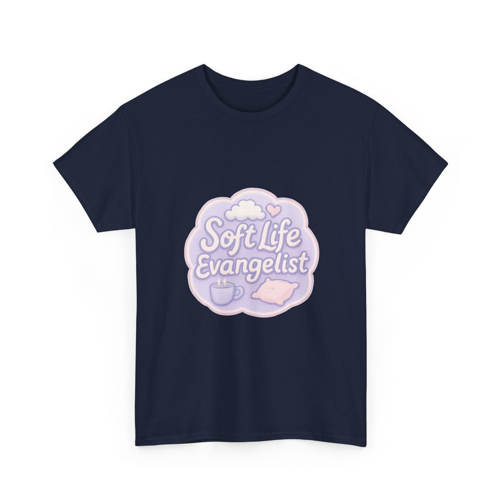 Soft Life Evangelist T-Shirt | Unique Gift | Graphic Tee