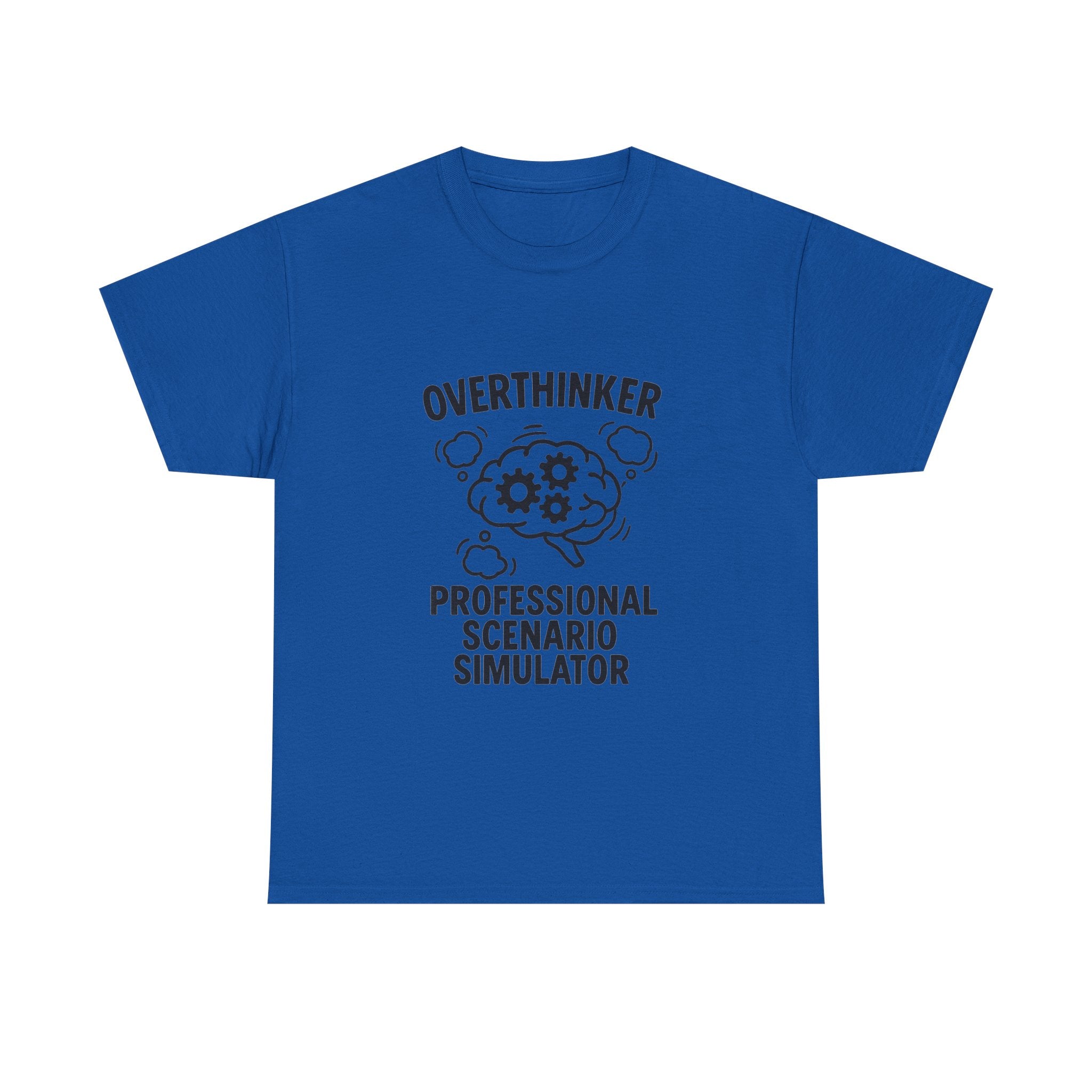 Overthinker Professional Scenario Simulator T-Shirt | Unique Gift | Graphic Tee