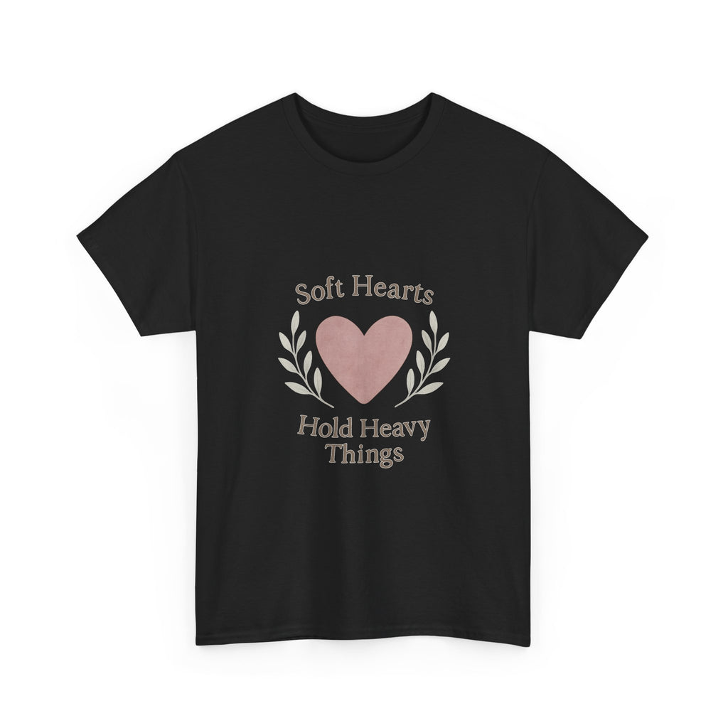 Grief Support Soft Hearts Hold Heavy Things T-Shirt