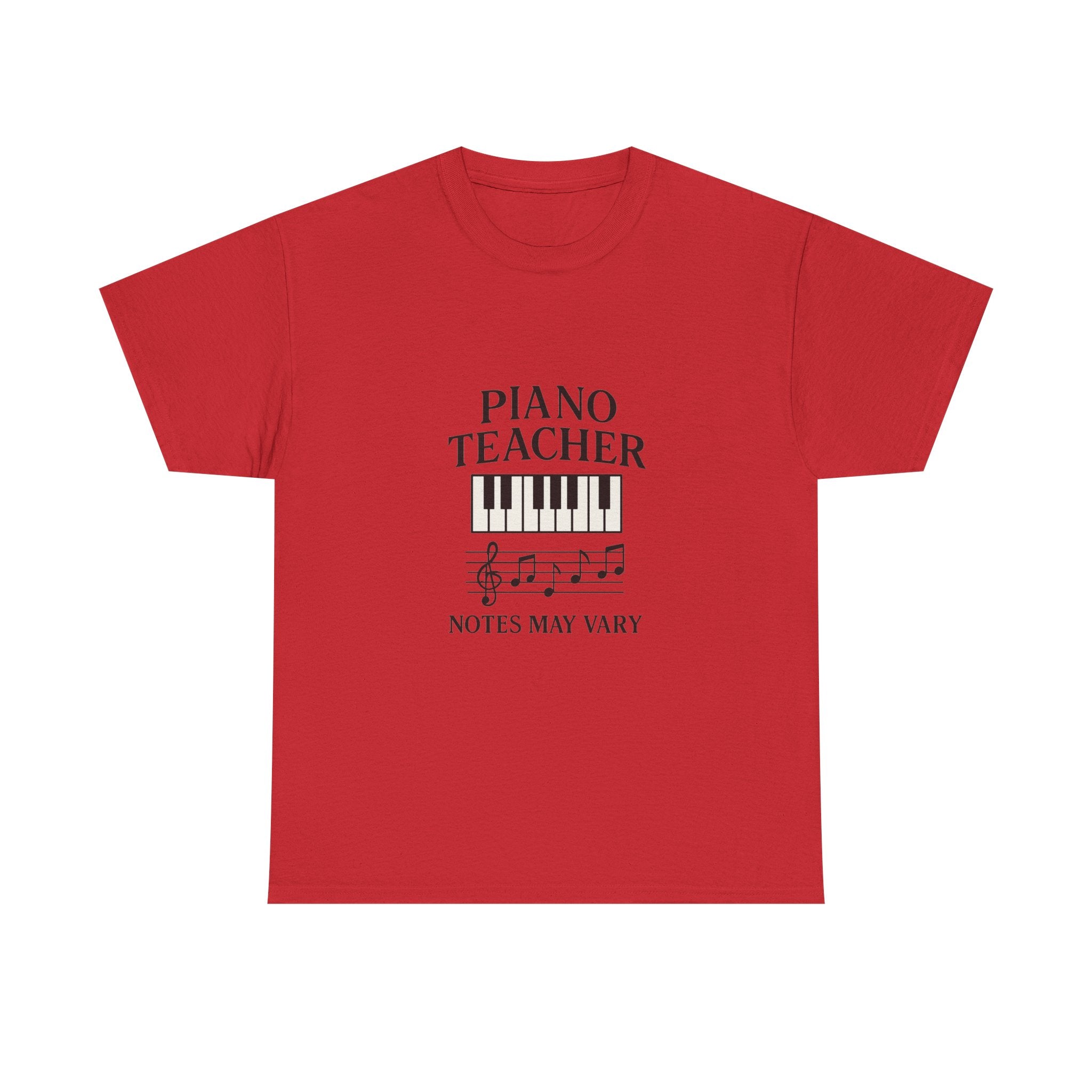 Piano Teacher Notes May Vary T-Shirt