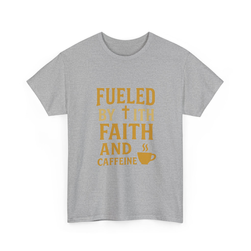Fueled by Faith and Caffeine T-Shirt | Unique Gift | Graphic Tee