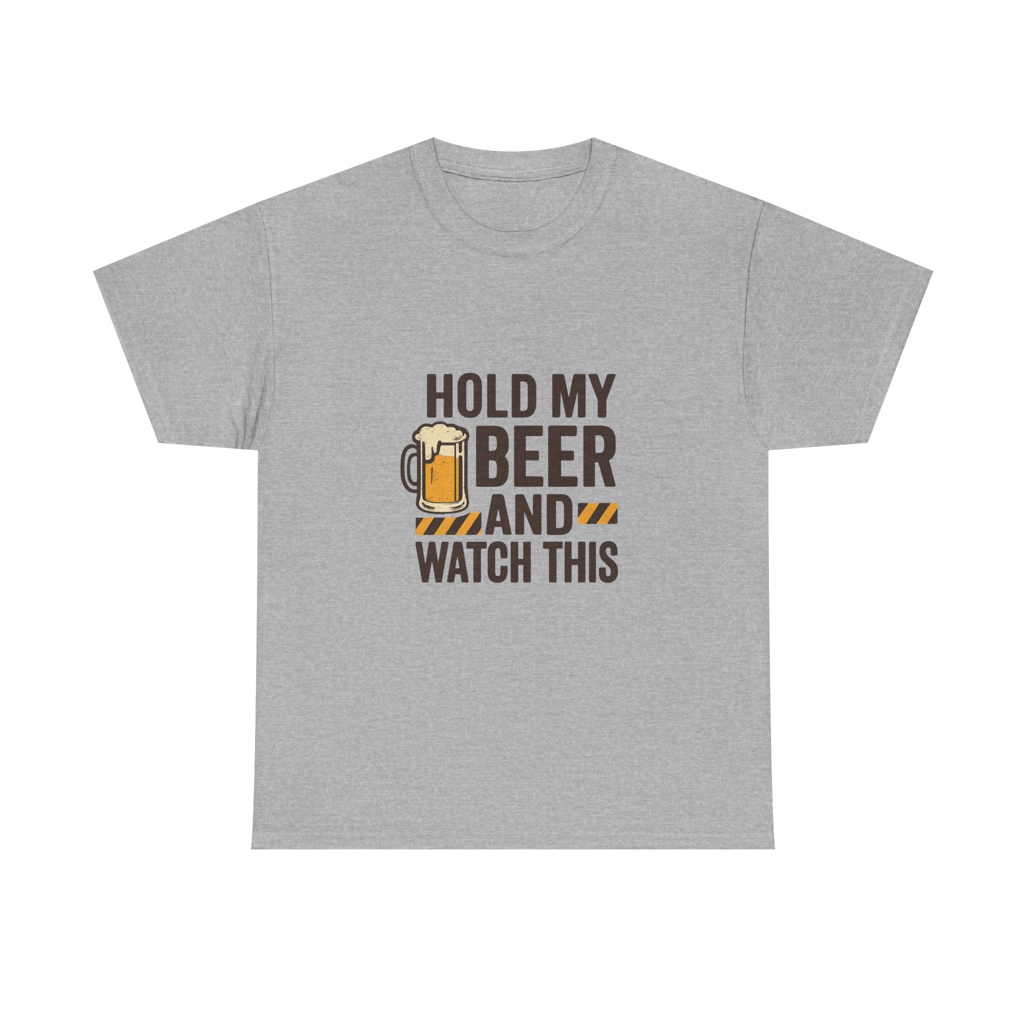 Hold My Beer And Watch This Funny T-Shirt | Funny Gift | Graphic Tee