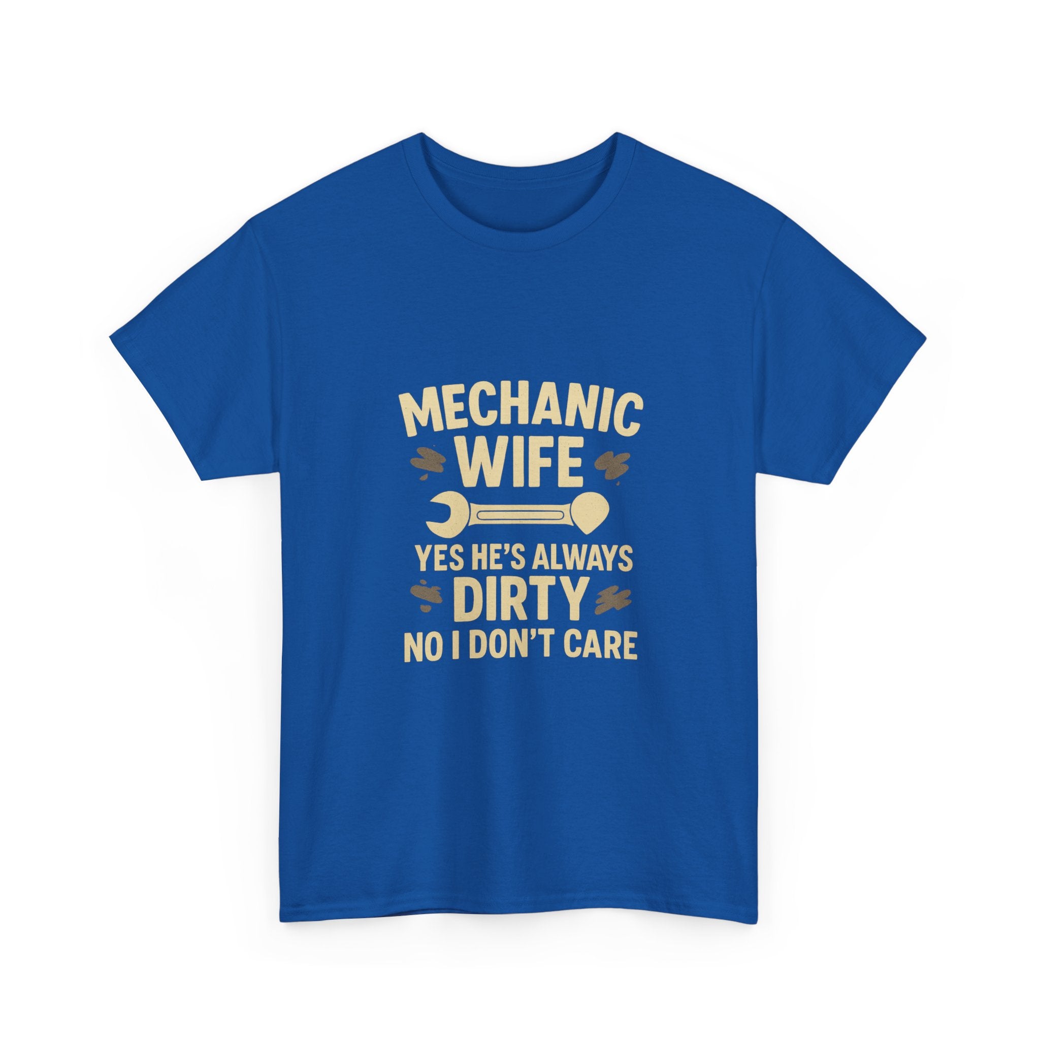 Mechanic Wife Yes Hes Dirty T-Shirt | Mechanic Gift | Graphic Tee