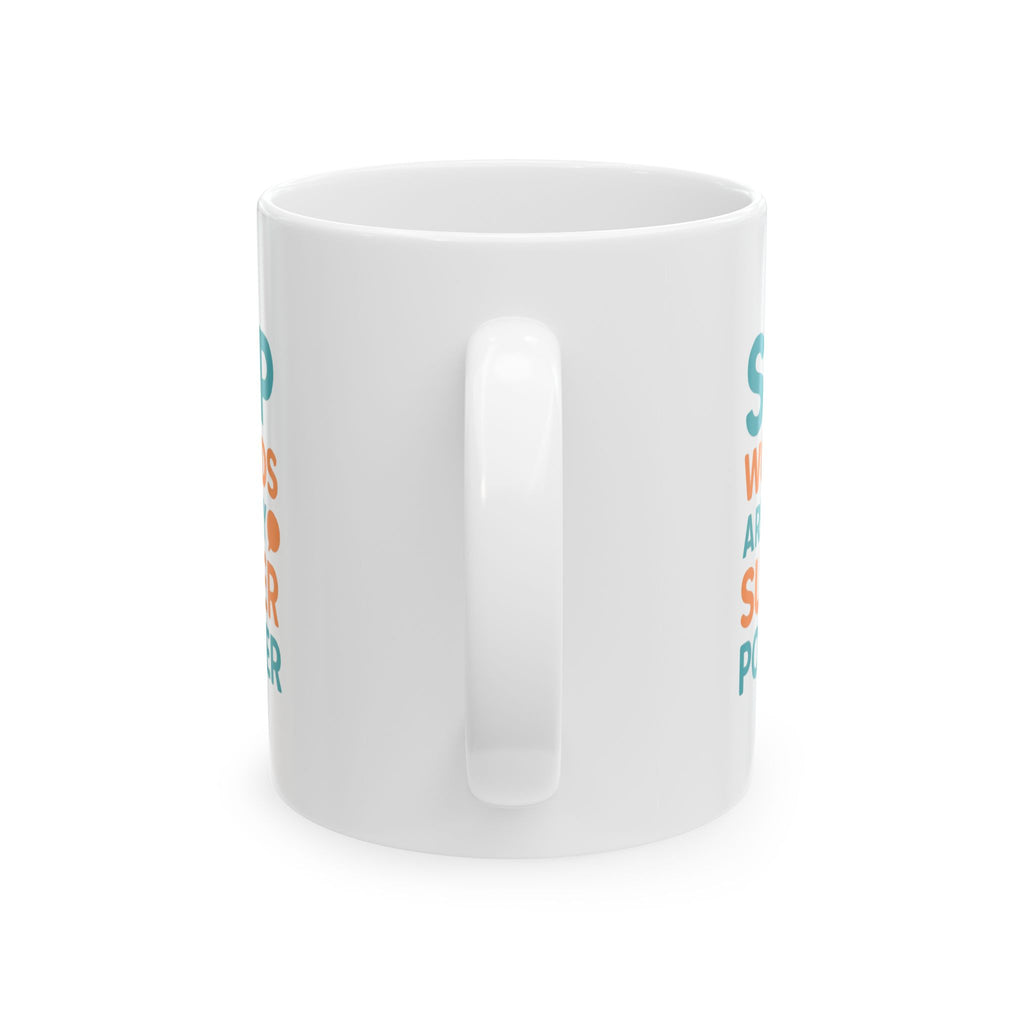 Speech Language Pathologist Words Are My Superpower Coffee Mug | Unique Gift | Ceramic Mug