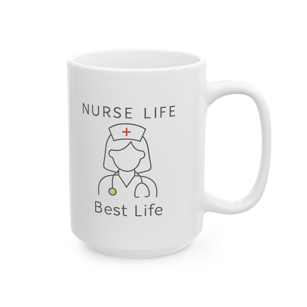 Nurse Life Best Life Period Coffee Mug | Nurse Humor Gift | Ceramic Mug