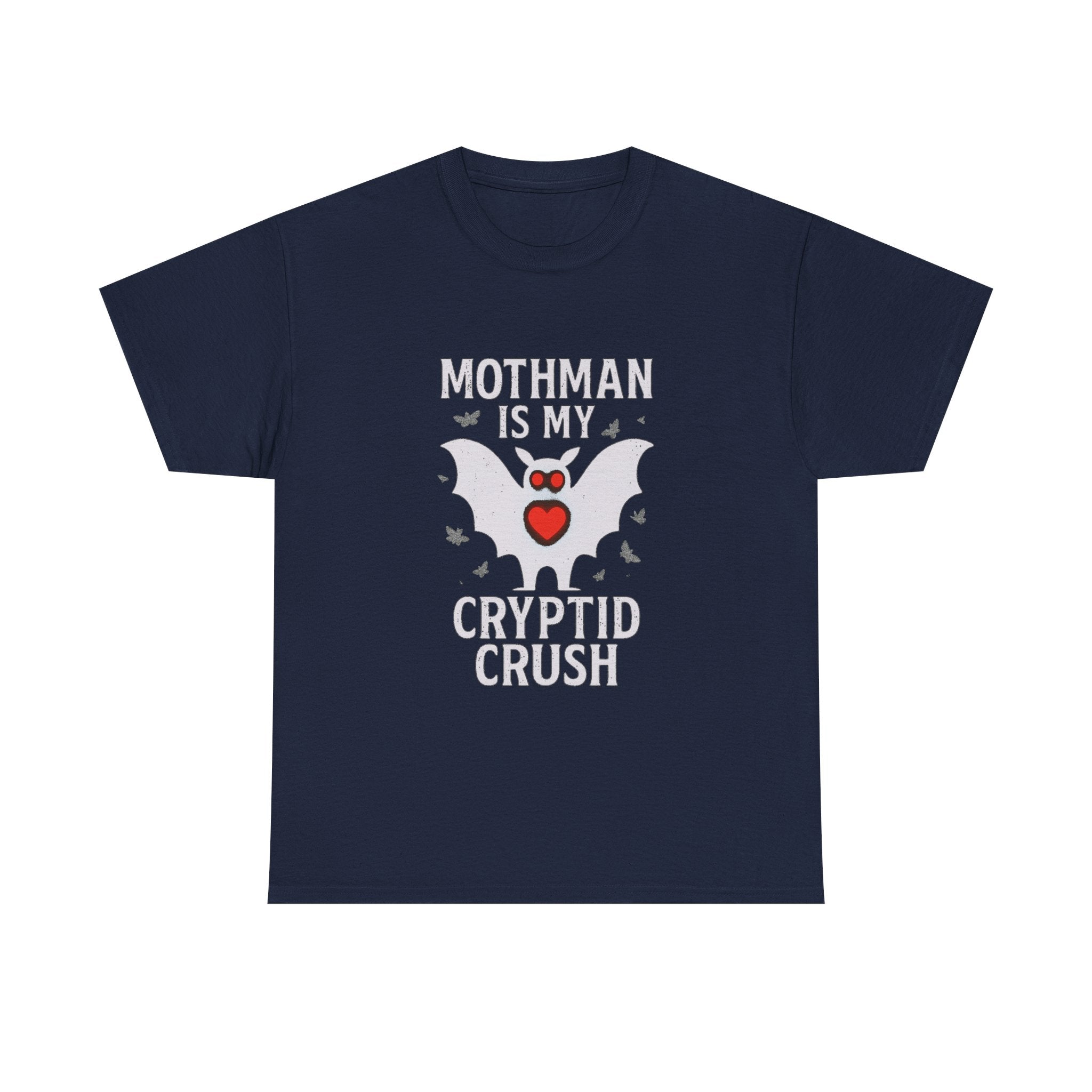 Mothman Is My Cryptid Crush T-Shirt | Unique Gift | Graphic Tee