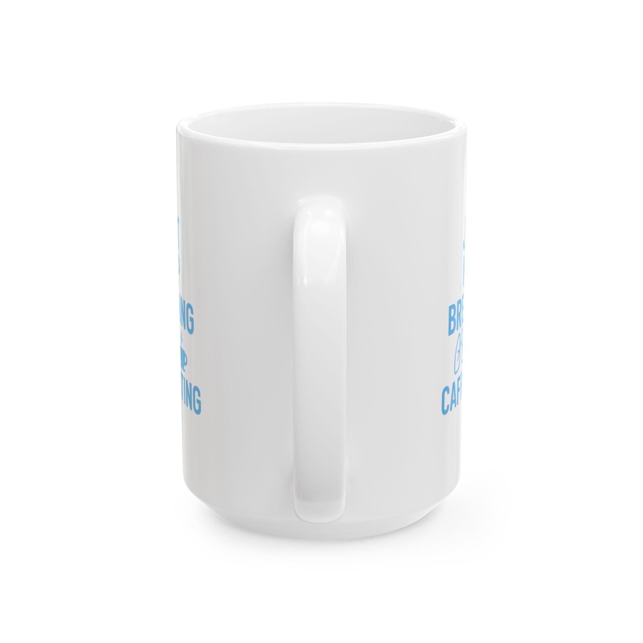 Respiratory Therapist Just Keep Breathing And Caffeinating Coffee Mug | Unique Gift | Ceramic Mug