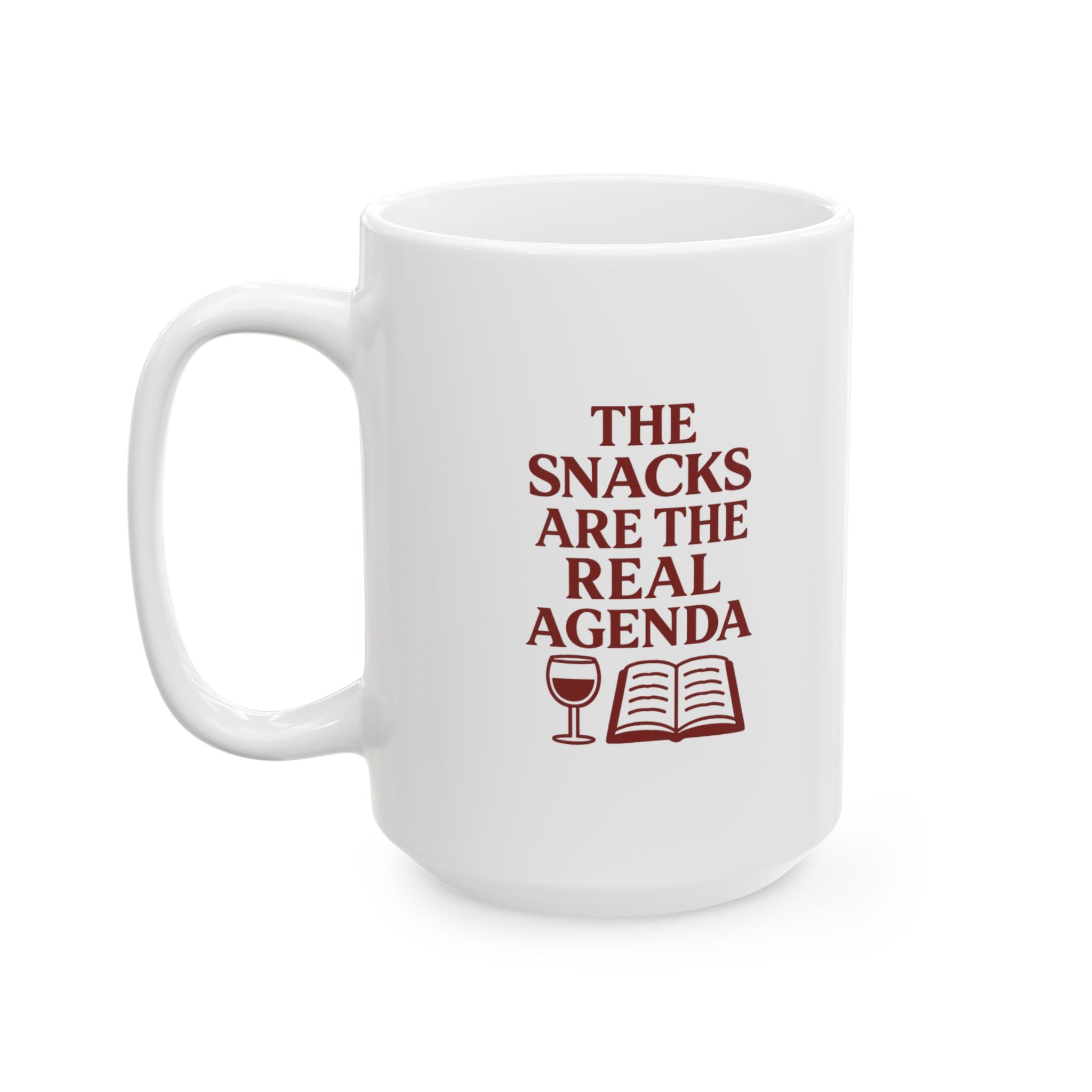 Book Club Host The Snacks Are The Real Agenda Coffee Mug | Unique Gift | Ceramic Mug