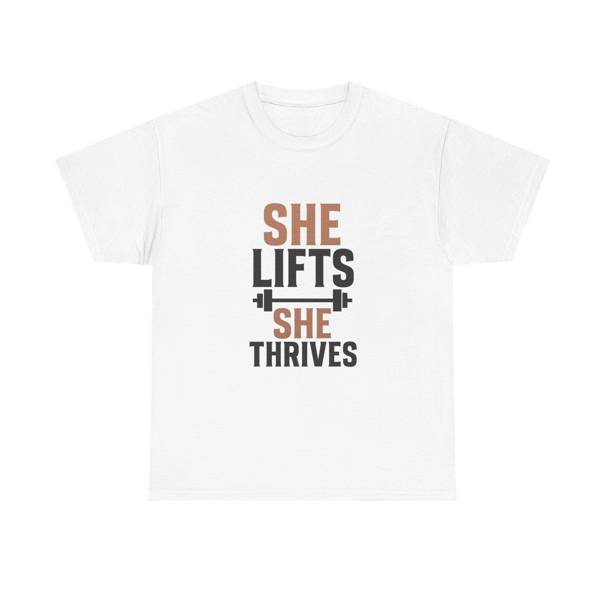 She Lifts She Thrives T-Shirt | Unique Gift | Graphic Tee