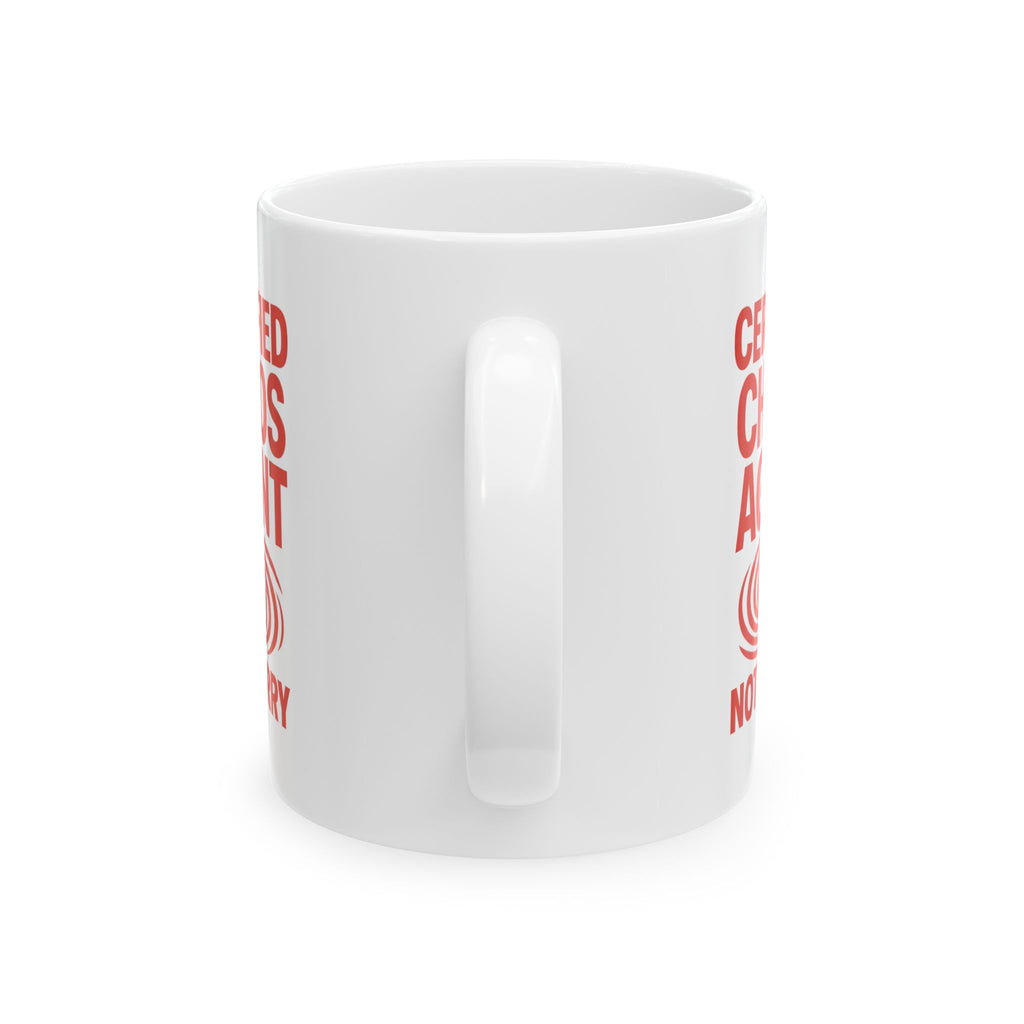 Certified Chaos Agent Not Sorry Coffee Mug | Unique Gift | Ceramic Mug