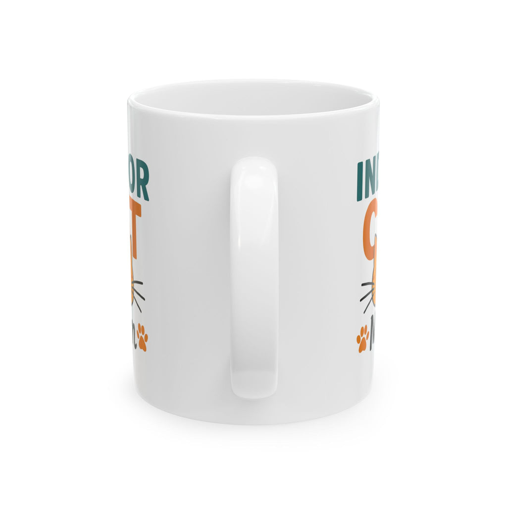My Cat Stays Inside Where It Is Safe Coffee Mug | Cat Owner Humor | Ceramic Mug
