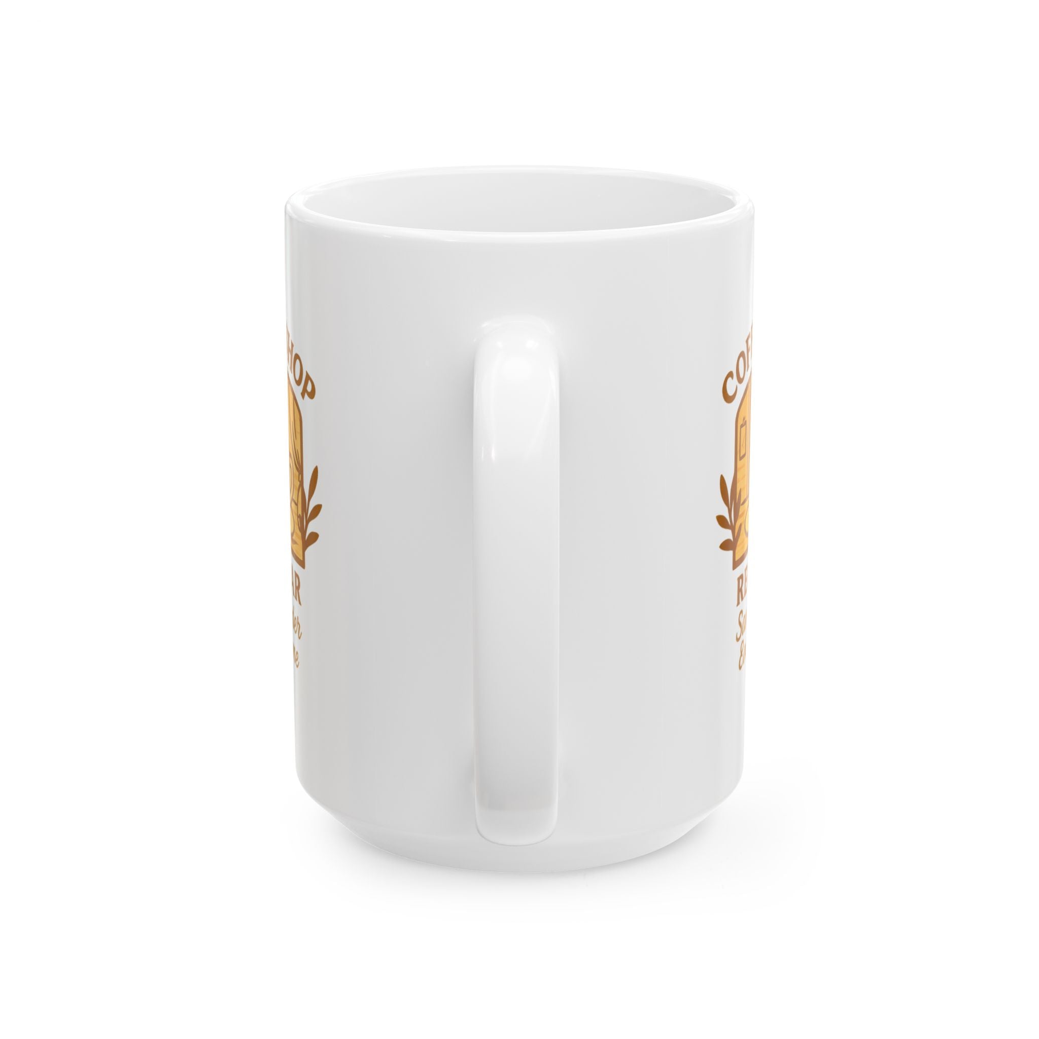 Coffee Shop Regular Same Order Every Time Ceramic Mug