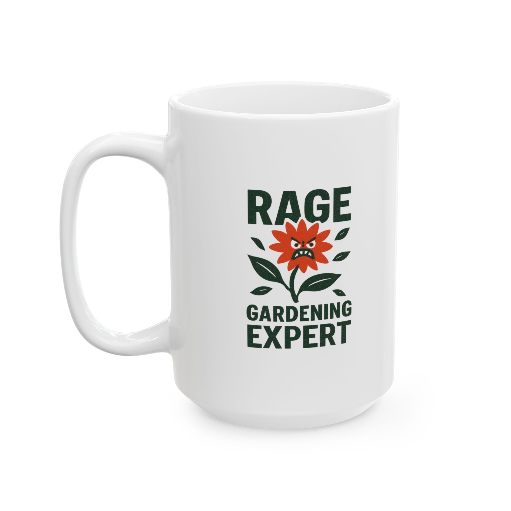 Rage Gardening Expert Coffee Mug | Unique Gift | Ceramic Mug