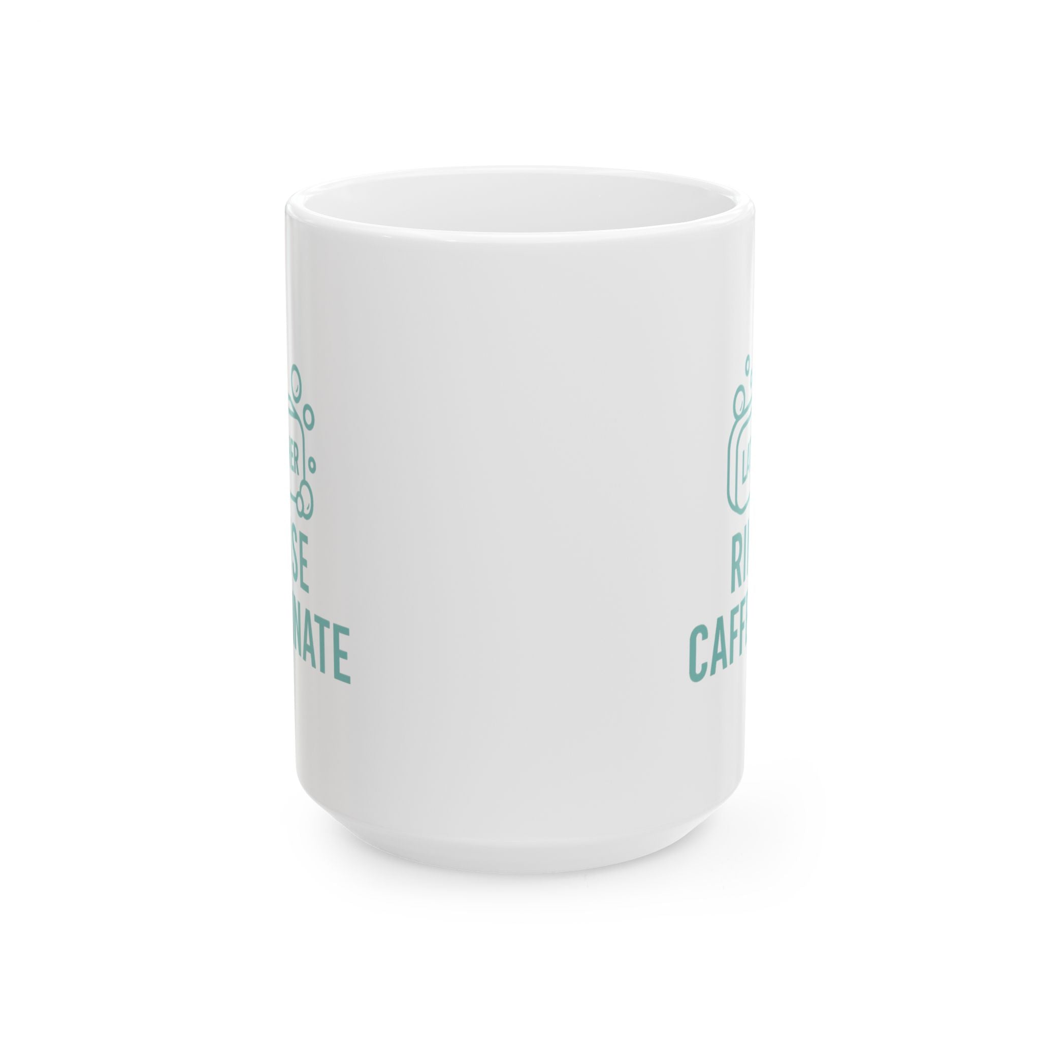 Soap Maker Lather Rinse Caffeinate Coffee Mug | Unique Gift | Ceramic Mug