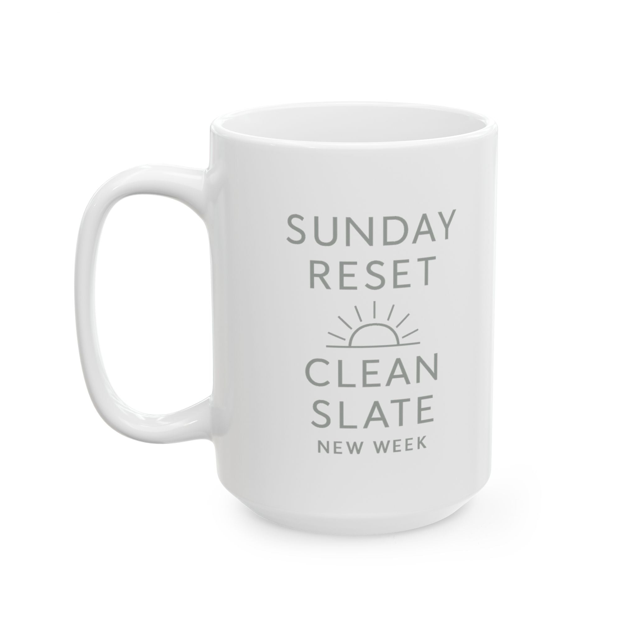 Sunday Reset Clean Slate New Week Coffee Mug | Unique Gift | Ceramic Mug