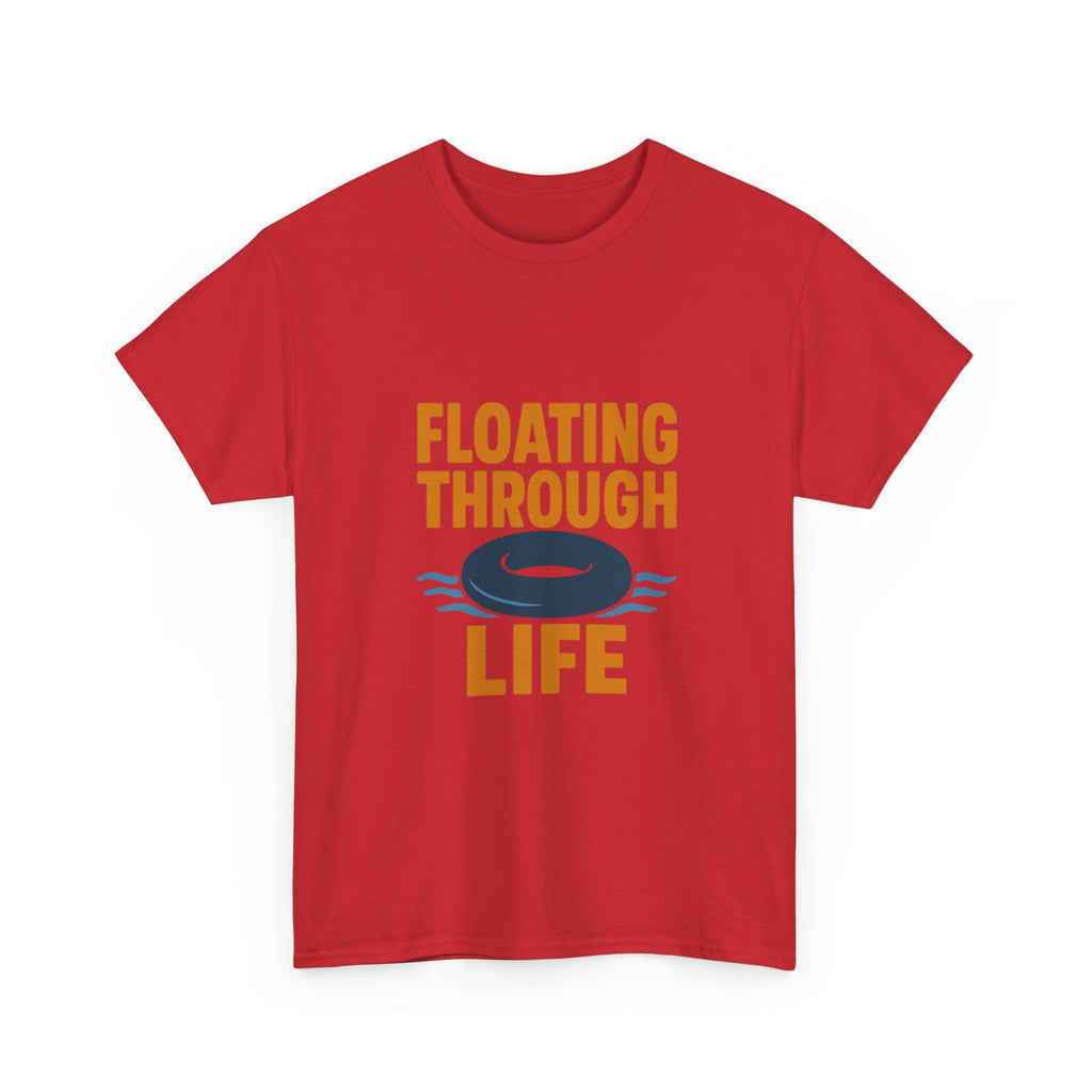 River Rat Floating Through Life T-Shirt | Unique Gift | Graphic Tee