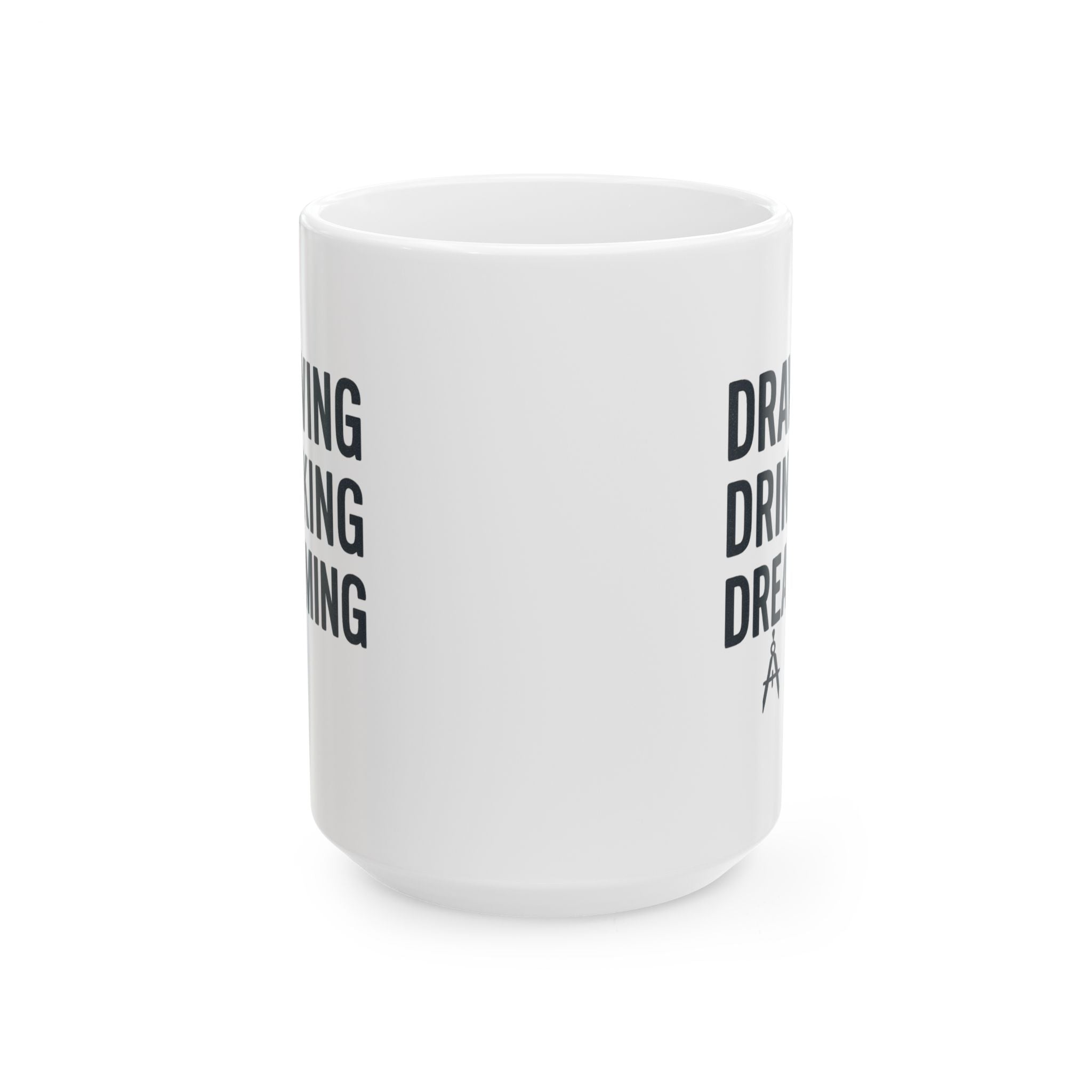Architect Drawing Drinking Dreaming Coffee Mug | Unique Gift | Ceramic Mug