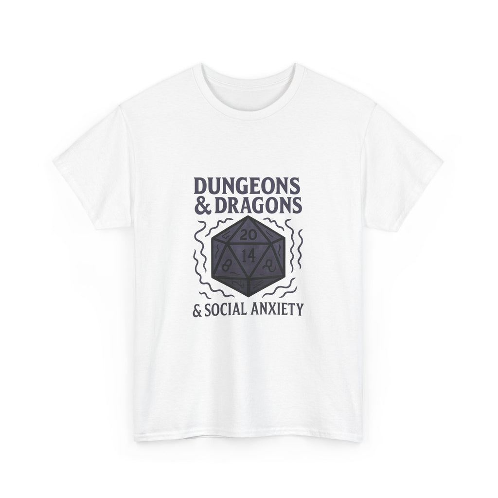 Dungeons And Dragons And Social Anxiety T-Shirt | Unique Gift | Graphic Tee
