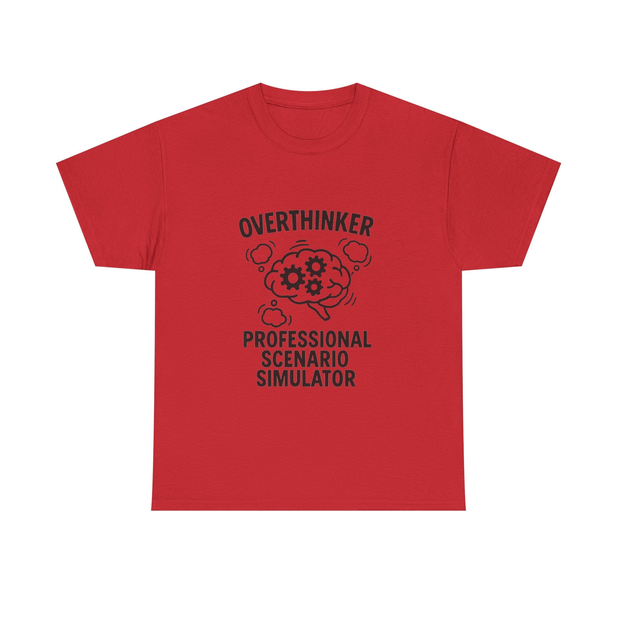 Overthinker Professional Scenario Simulator T-Shirt | Unique Gift | Graphic Tee