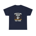 Wrestling Dad Stronger Than You Think T-Shirt | Gift for Dad | Graphic Tee