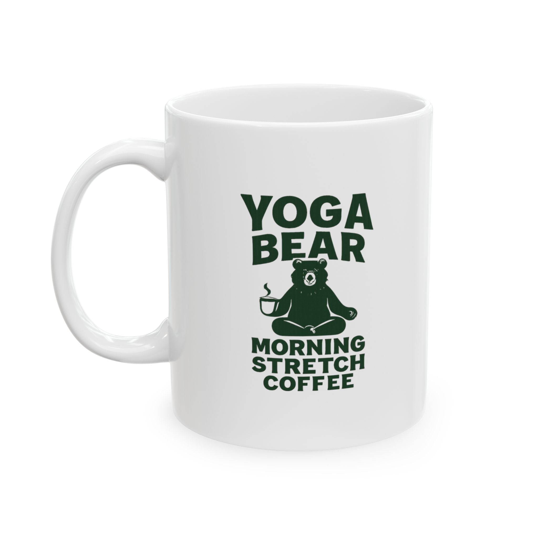 Yoga Bear Morning Stretch Coffee Coffee Mug | Coffee Lover Gift | Ceramic Mug