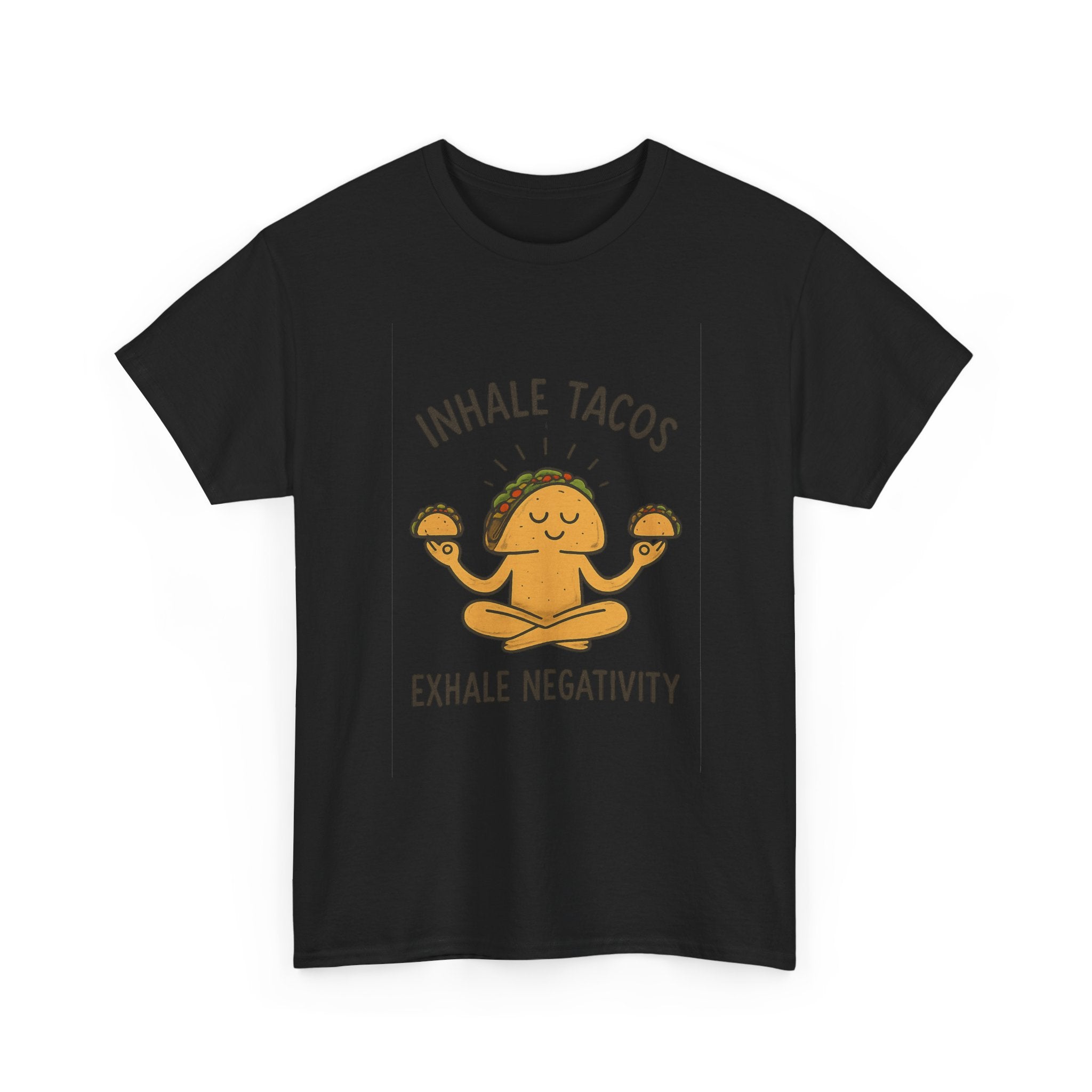 Inhale Tacos Exhale Negativity Foodie T-Shirt | Unique Gift | Graphic Tee