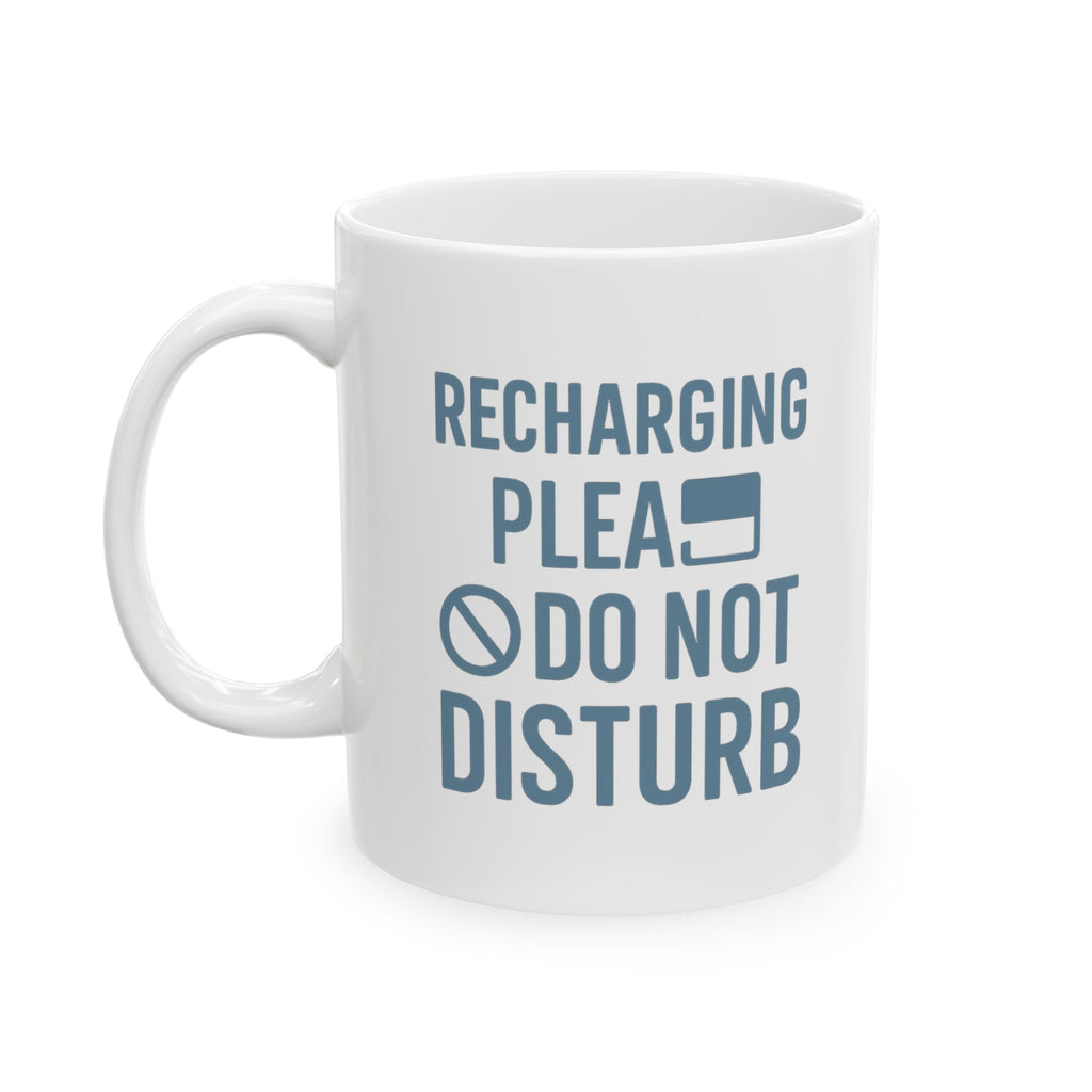Introvert Recharging Please Do Not Disturb Coffee Mug | Unique Gift | Ceramic Mug