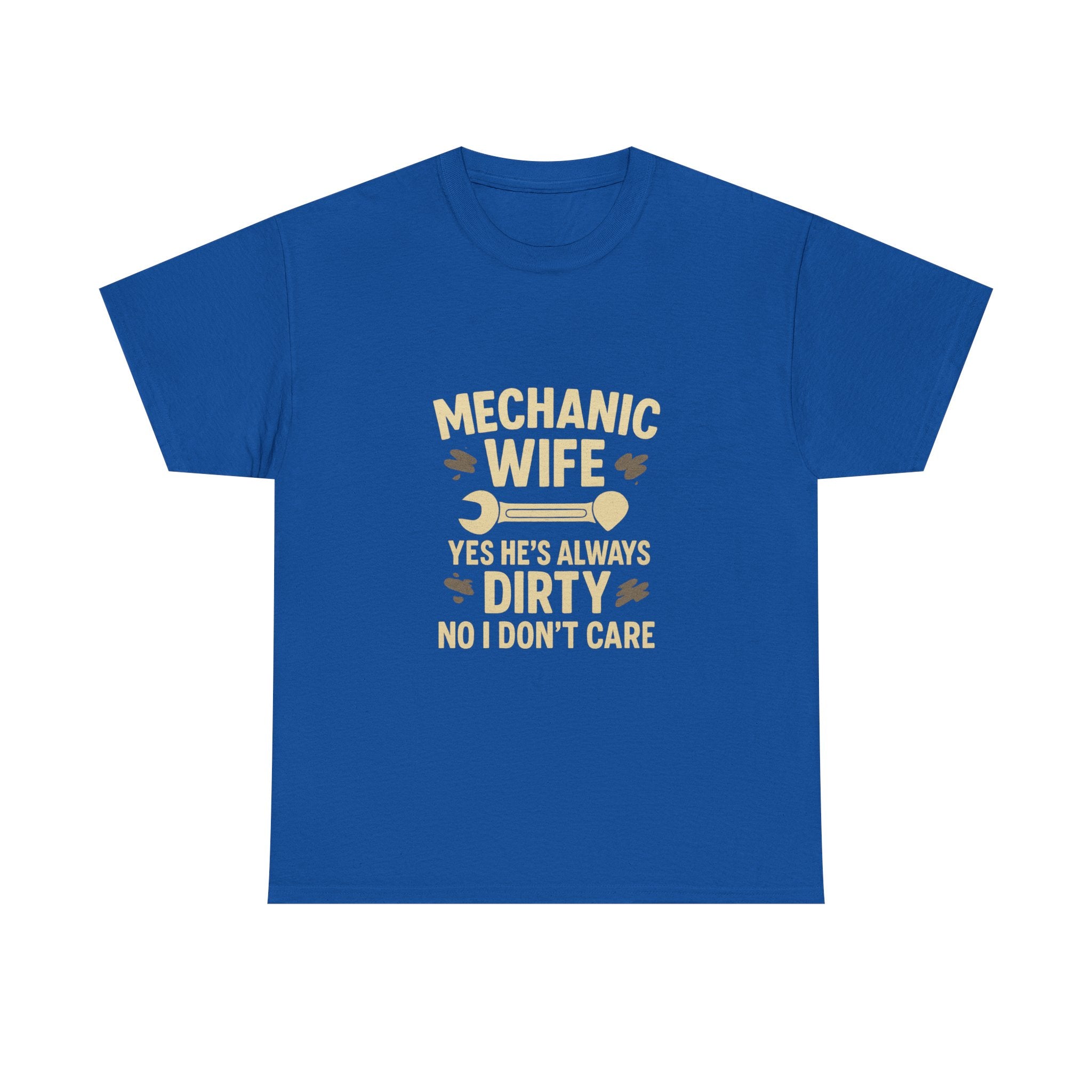 Mechanic Wife Yes Hes Dirty T-Shirt | Mechanic Gift | Graphic Tee