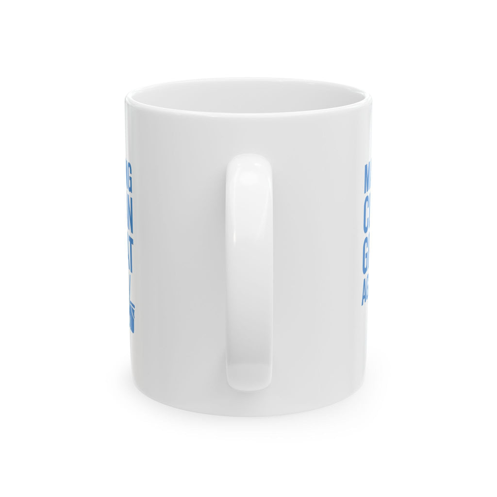 Custodian Making Clean Great Again Coffee Mug | Unique Gift | Ceramic Mug