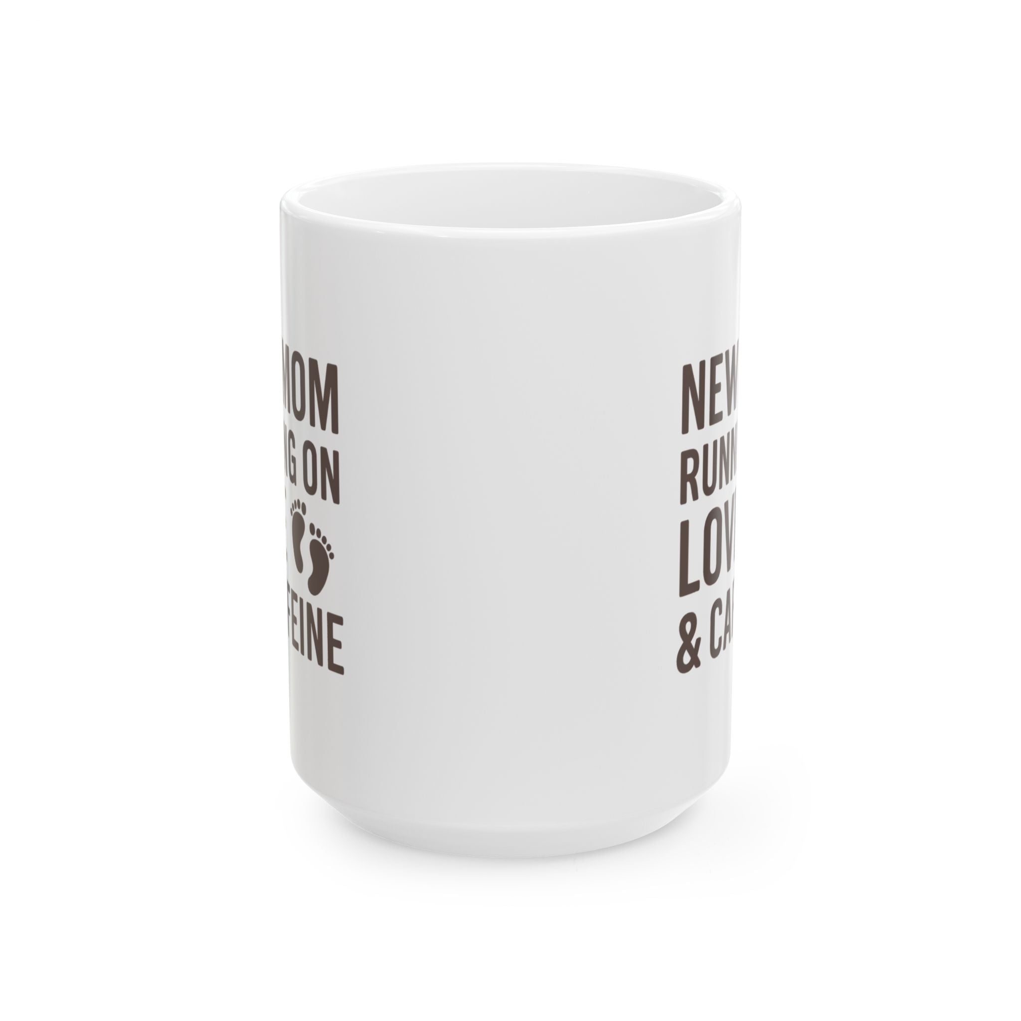 New Mom Running On Love And Caffeine Coffee Mug | Gift for Mom | Ceramic Mug