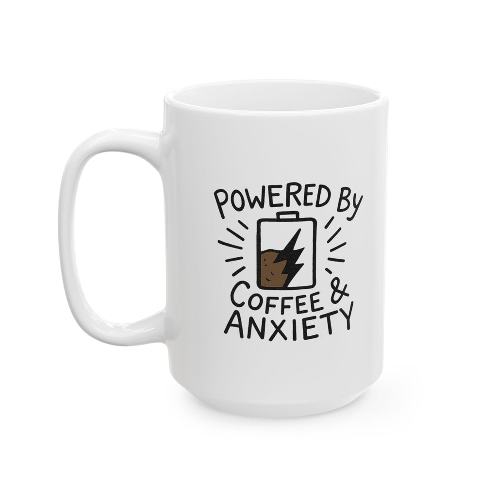 Powered By Coffee And Anxiety Funny Coffee Mug | Coffee Lover Gift | Ceramic Mug