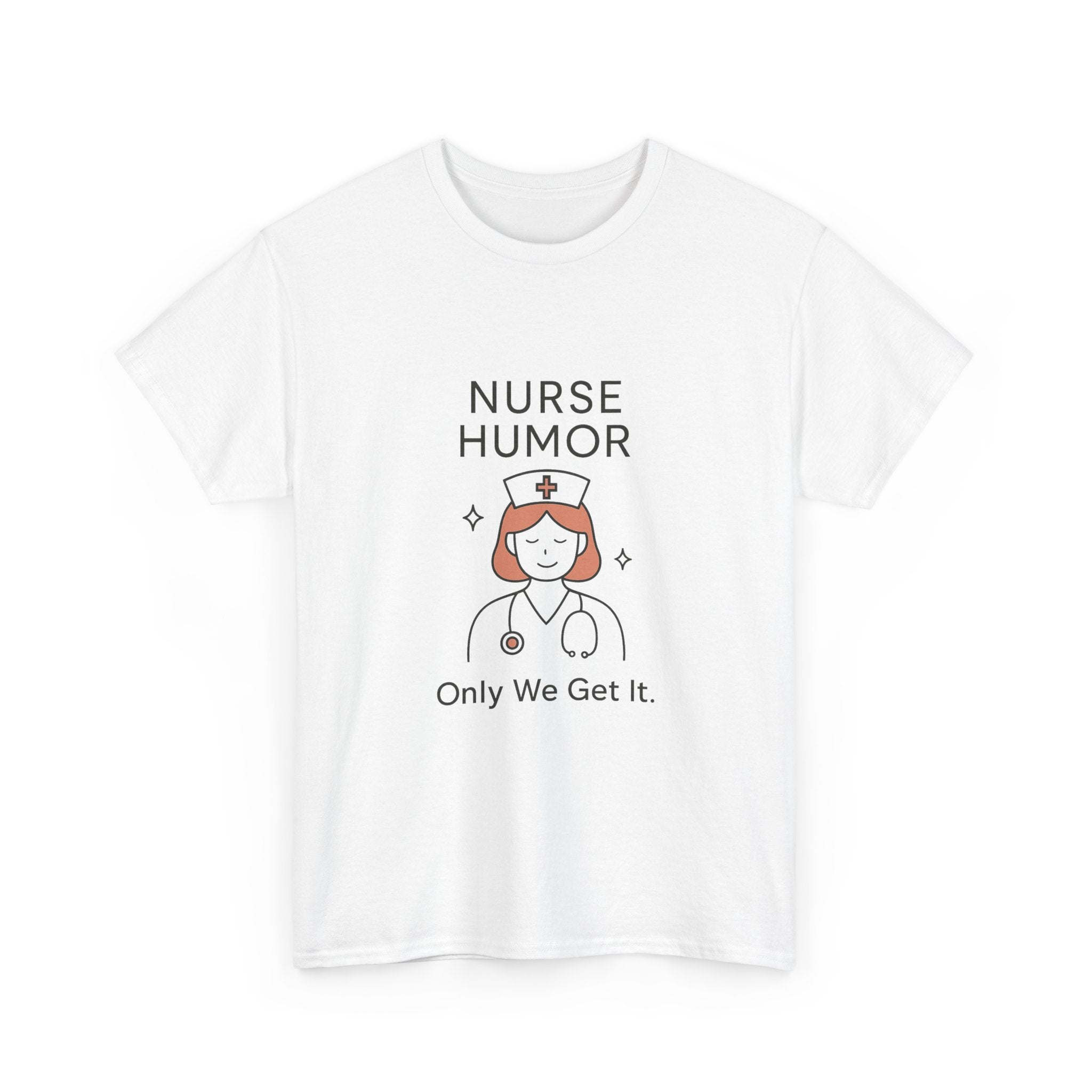 Only Nurses Understand This Joke T-Shirt | Funny Nurse Humor | Graphic Tee