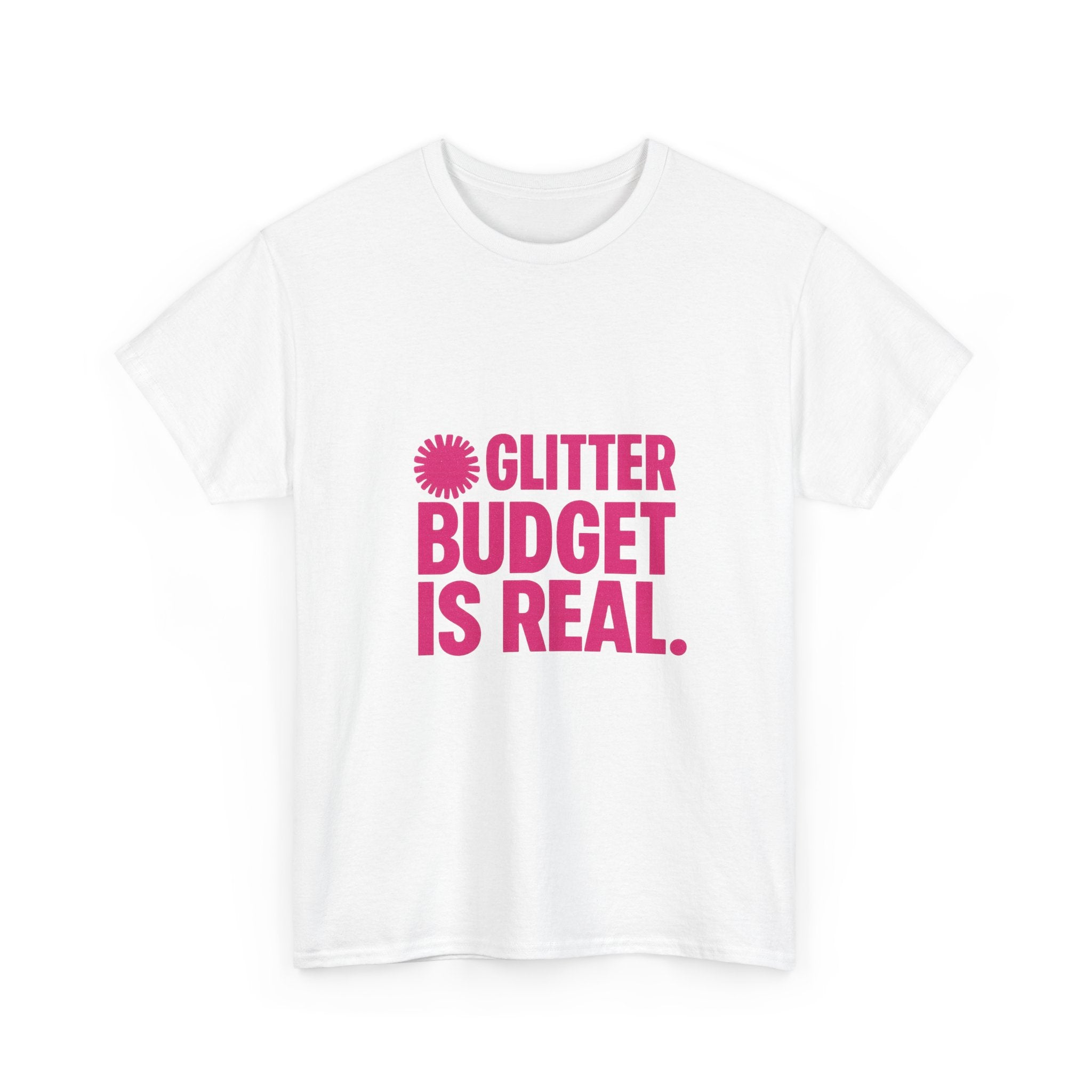 Cheer Mom Glitter Budget Is Real T-Shirt | Gift for Mom | Graphic Tee